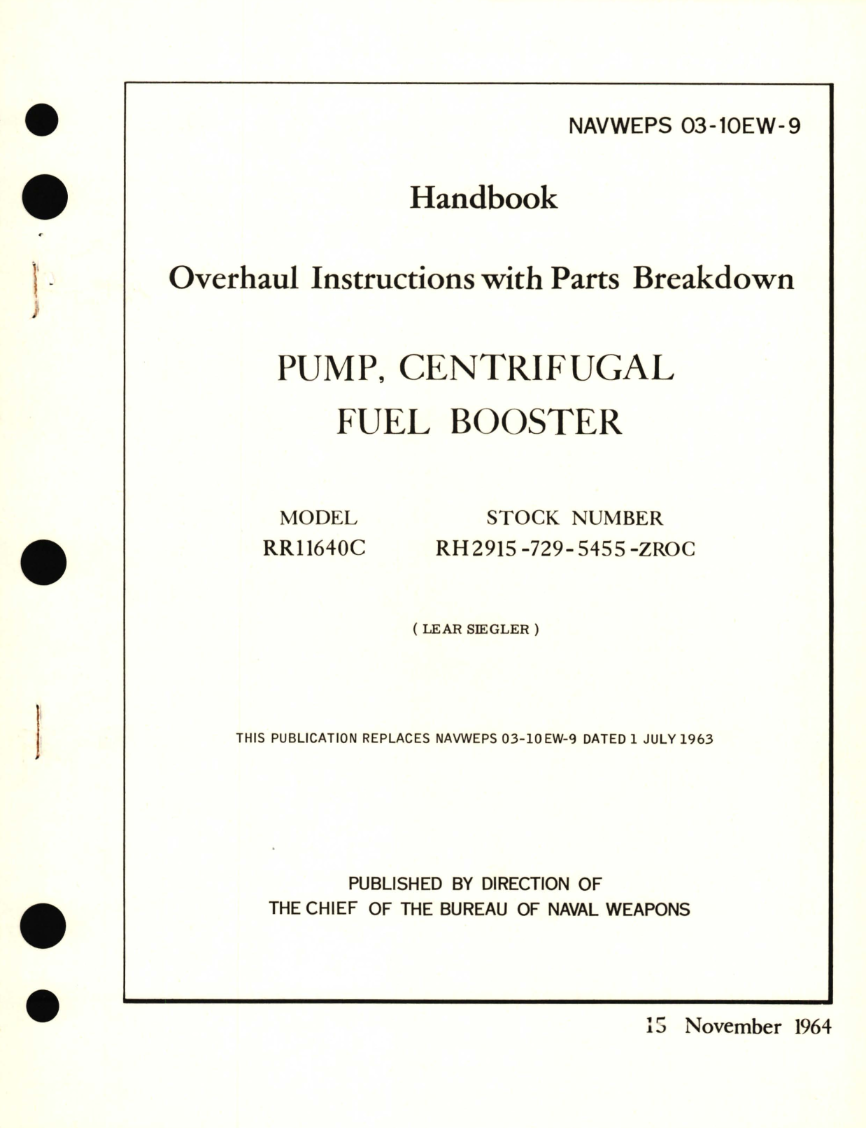 Sample page 1 from AirCorps Library document: Overhaul Instructions with Parts Breakdown for Pump Centrifugal Fuel Booster Model RR11640C 