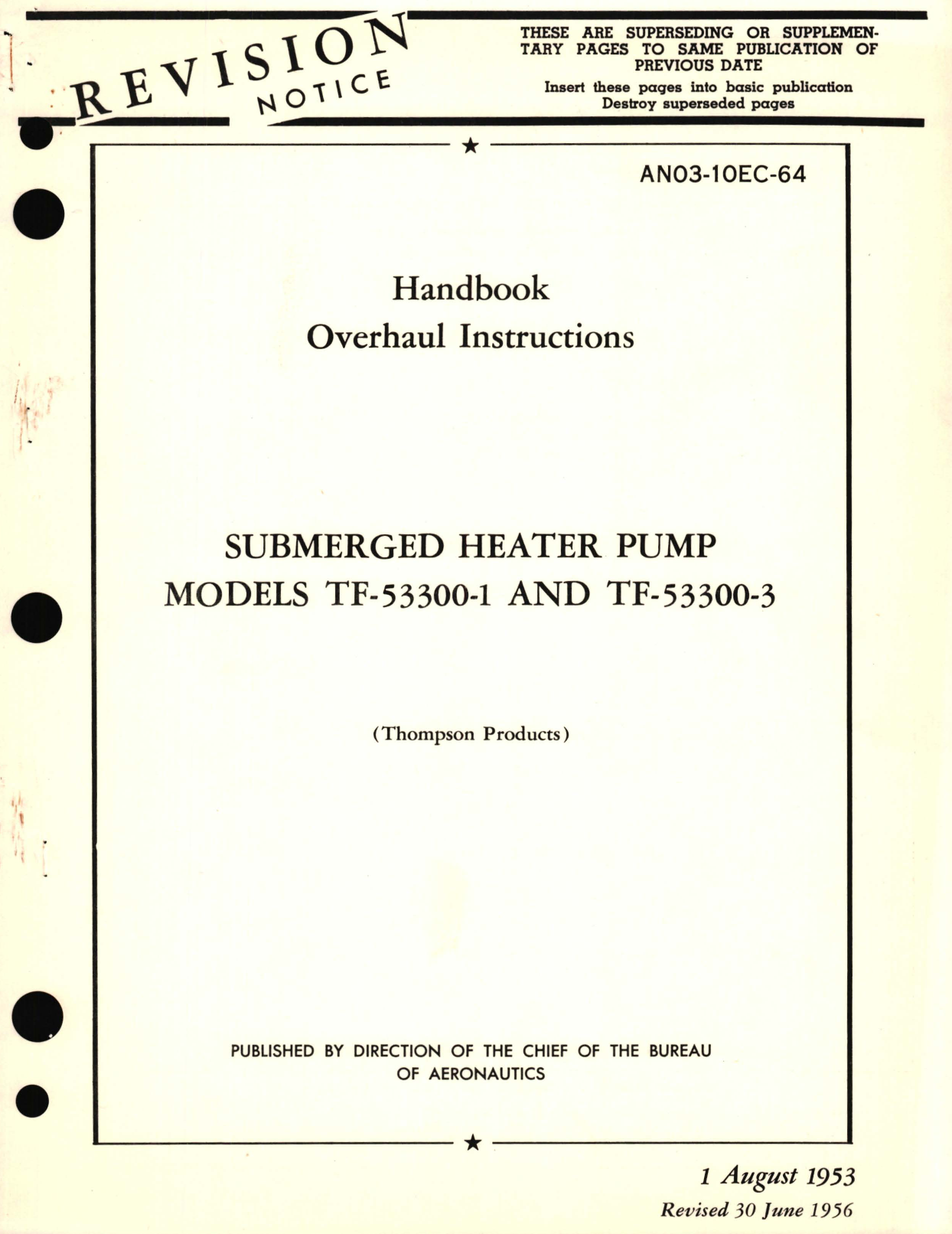 Sample page 1 from AirCorps Library document: Overhaul Instructions for Submerged Heater Pump Models TF-53300-1 and TF-53300-3