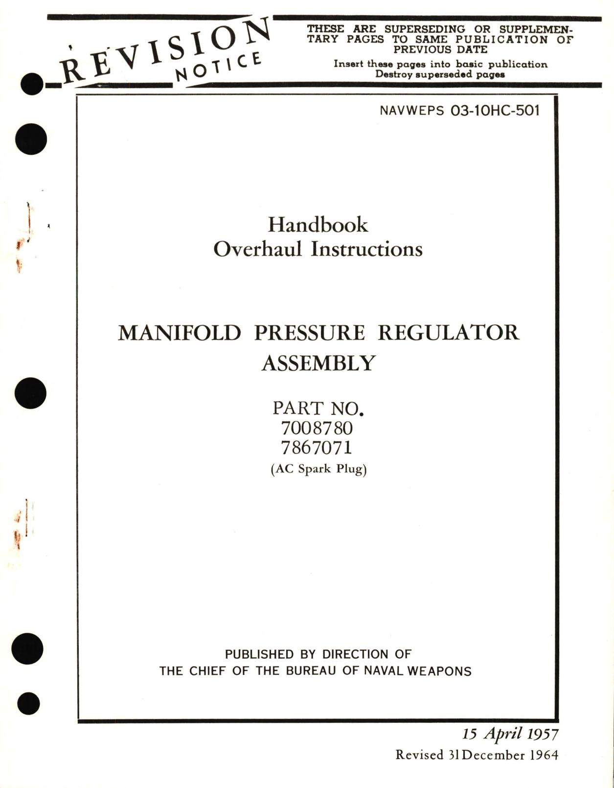 Sample page 1 from AirCorps Library document: Overhaul Instructions for Manifold Pressure Regulator Assembly Part No. 7008780, 7876071