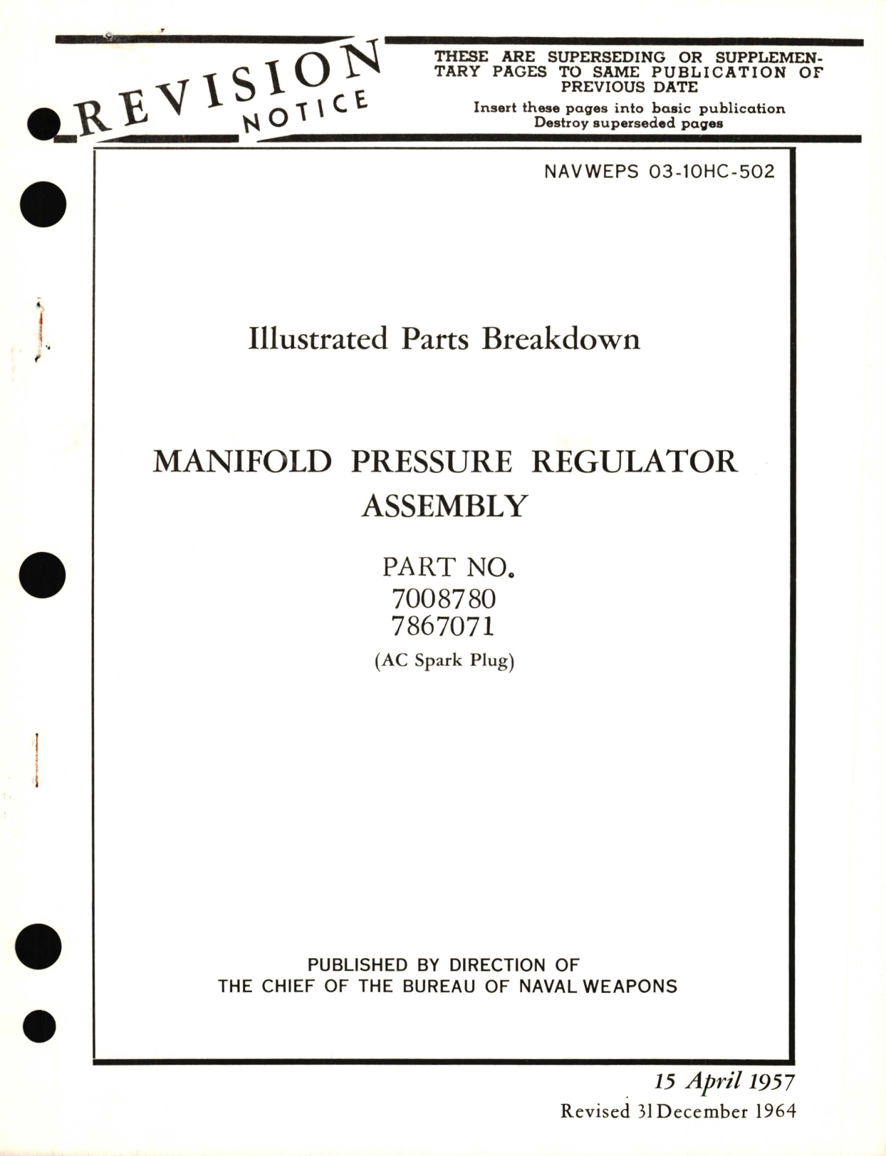 Sample page 1 from AirCorps Library document: Illustrated Parts Breakdown for Manifold Pressure Regulator Assembly Part No. 7008780, 7867071 