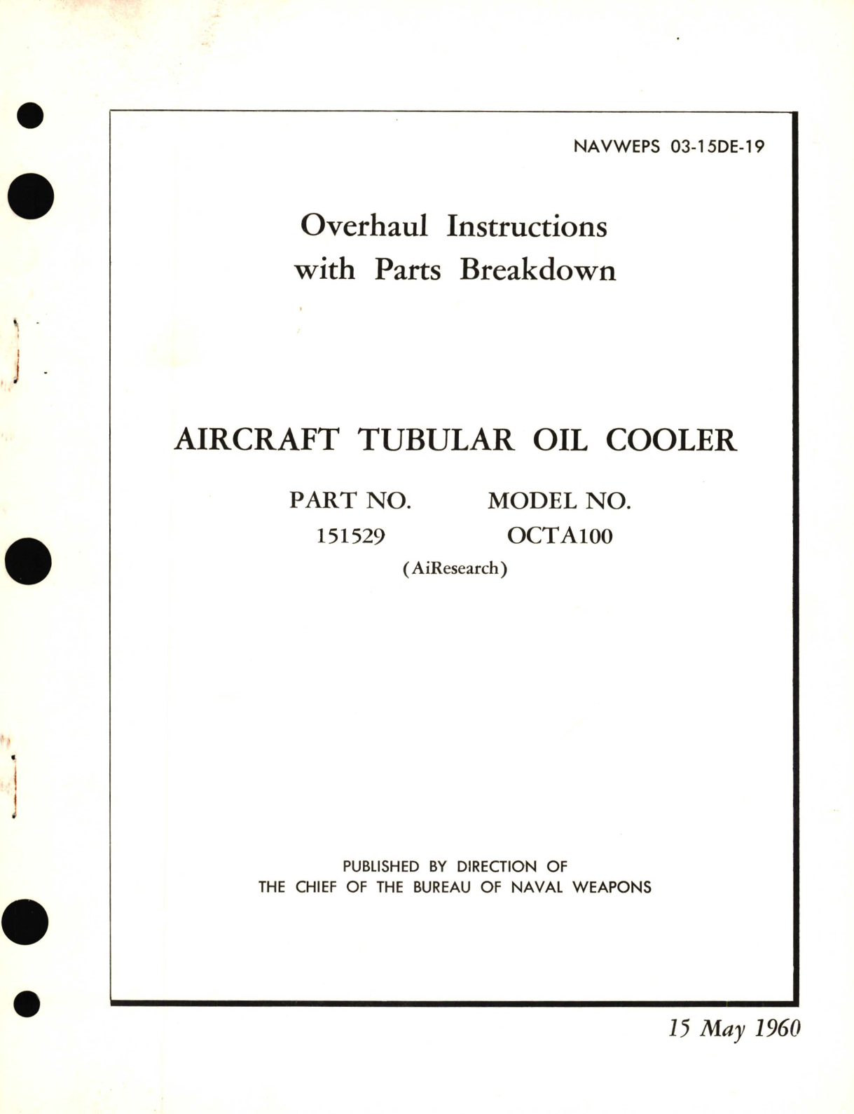 Sample page 1 from AirCorps Library document: Overhaul Instructions with Parts Breakdown for Aircraft Tubular Oil Cooler Part No. 151529 Model No. OCTA100