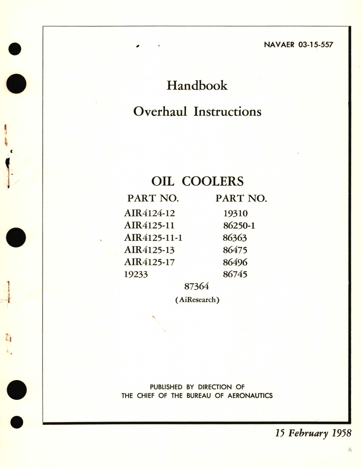 Sample page 1 from AirCorps Library document: Overhaul Instructions for Oil Coolers Part No. AIR4124, AIR4125, 19233, 19310, 86250-1, 86363, 86475, 86496, 86745, 87364