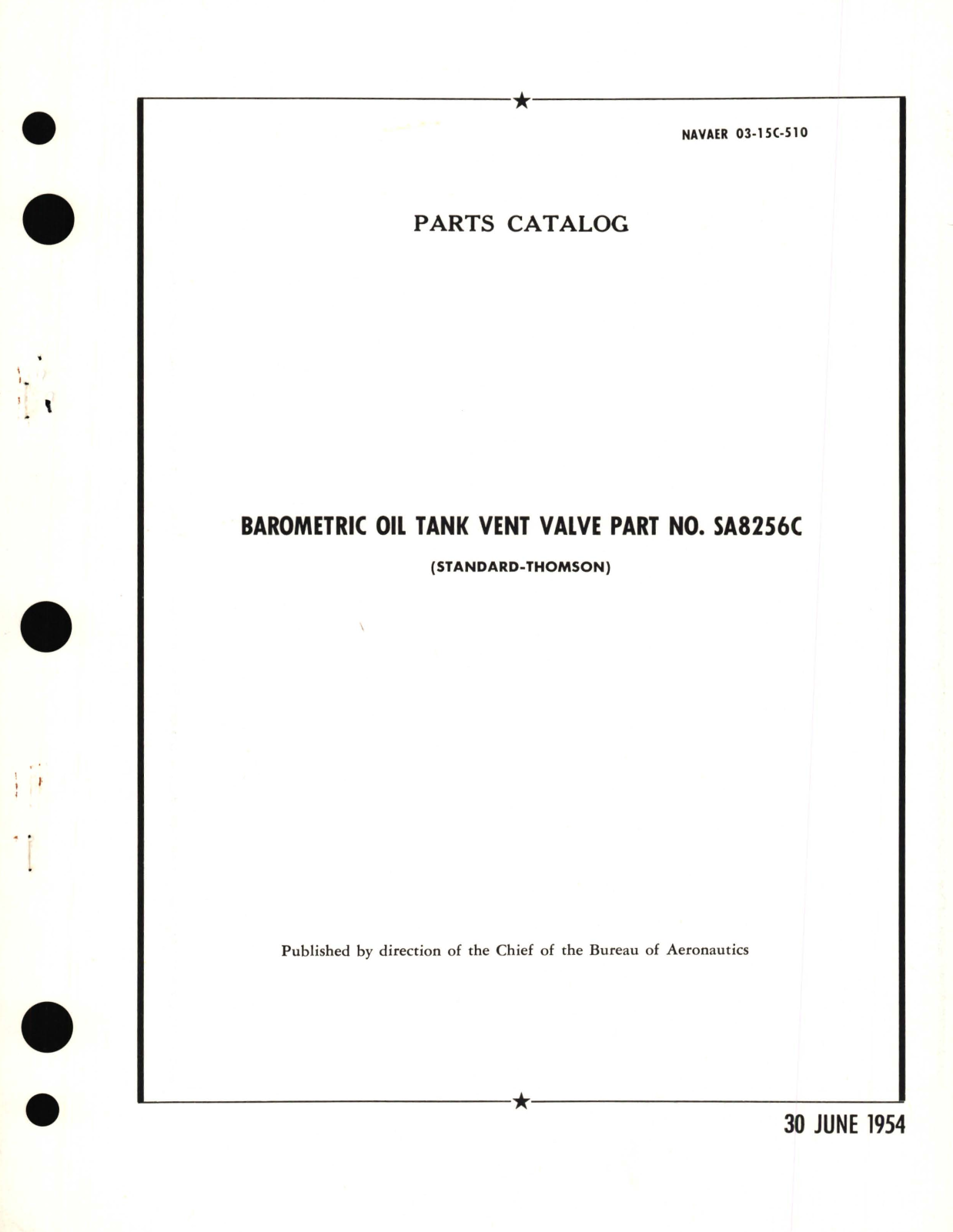 Sample page 1 from AirCorps Library document: Parts Catalog for Barometric Oil Tank Vent Valve Part No. SA8256C 