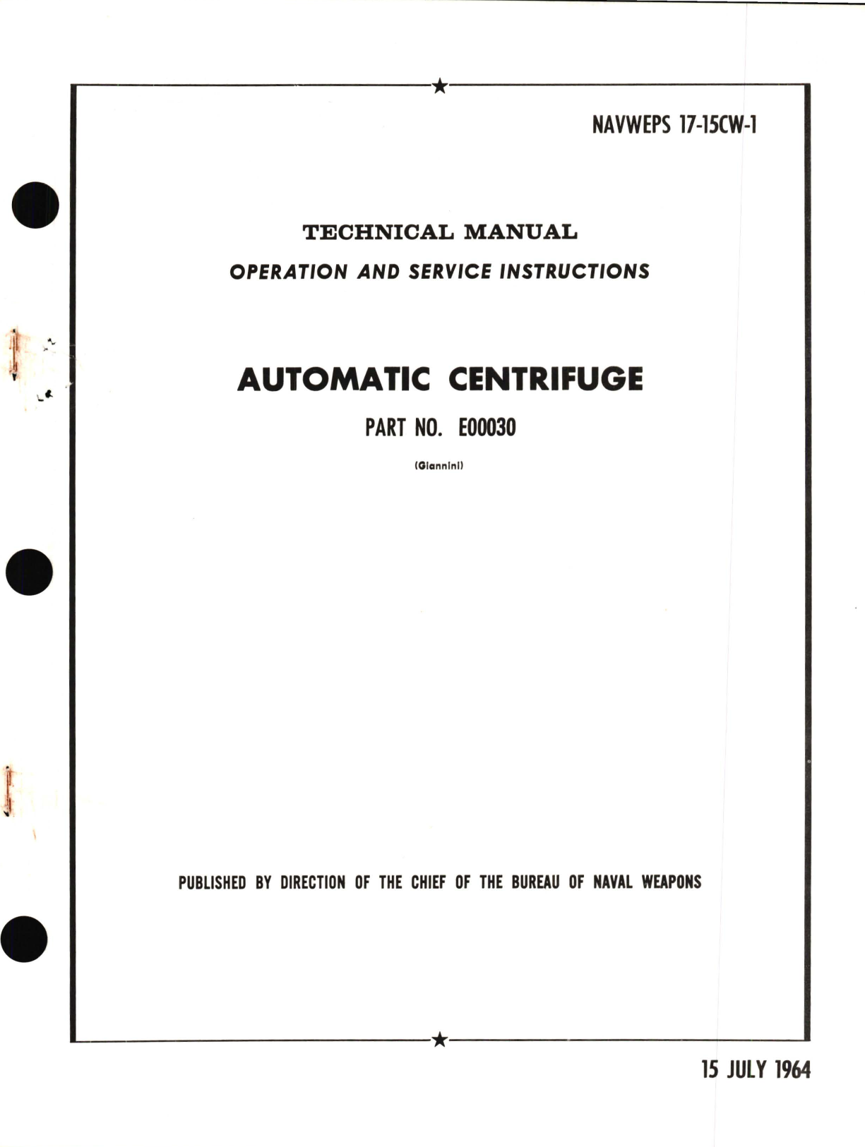 Sample page 1 from AirCorps Library document: Operation and Service Instructions for Automatic Centrifuge Part No. E00030 