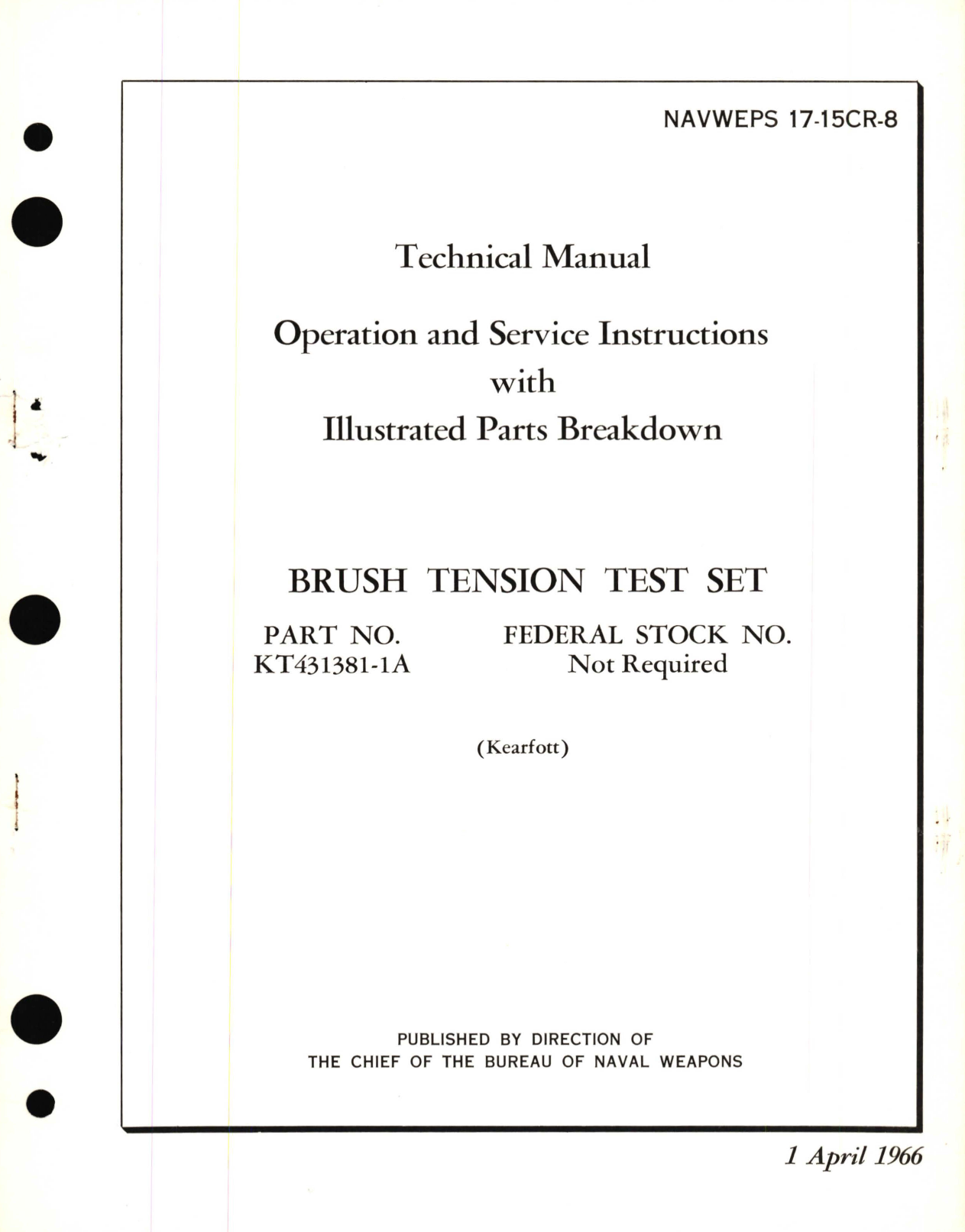 Sample page 1 from AirCorps Library document: Operation and Service Instructions with Illustrated Parts Breakdown for Brush Tension Test Set Part No. KT431381-1A 