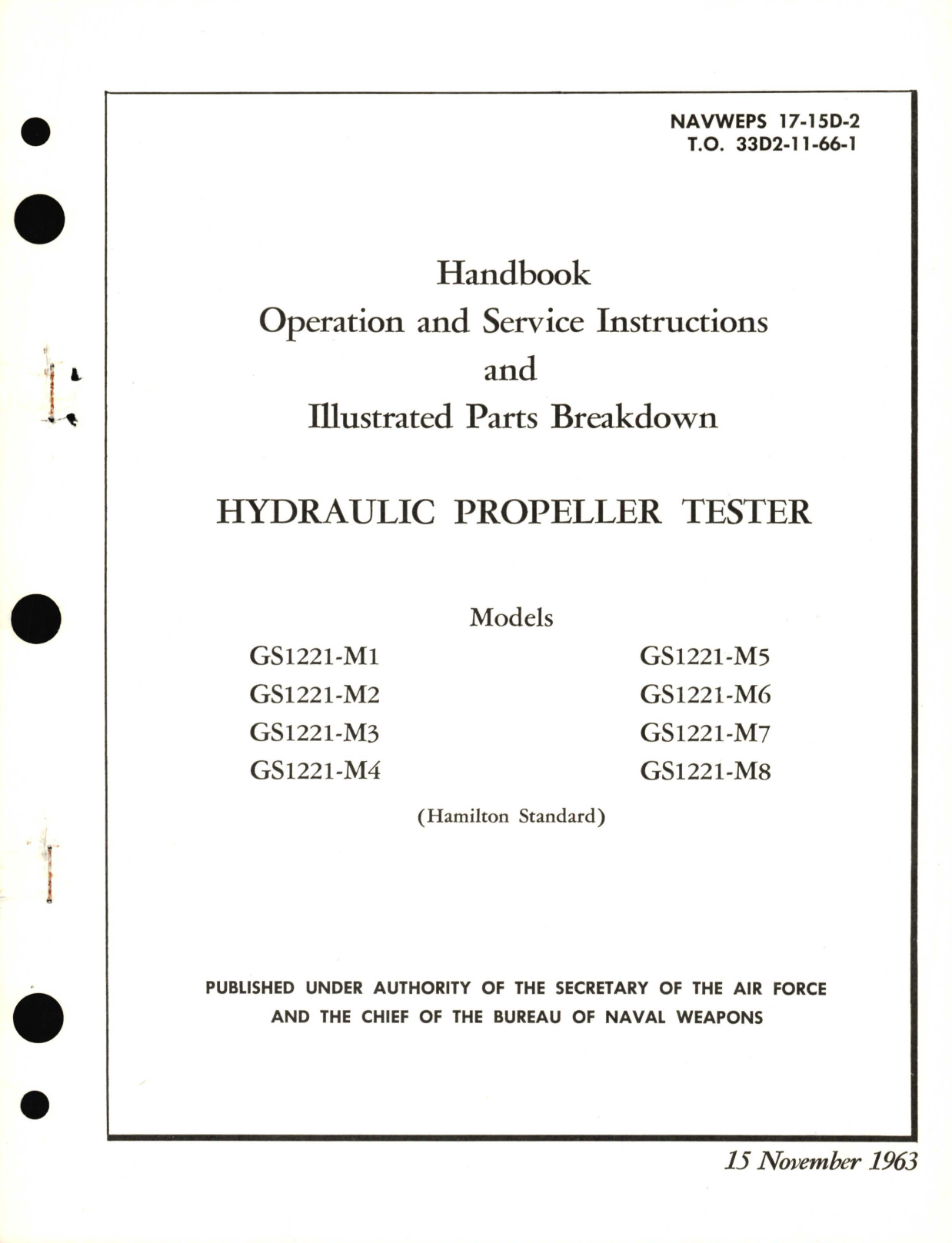 Sample page 1 from AirCorps Library document: Operation and Service Instructions and Illustrated Parts Breakdown for Hydraulic Propeller Tester Models GS1221