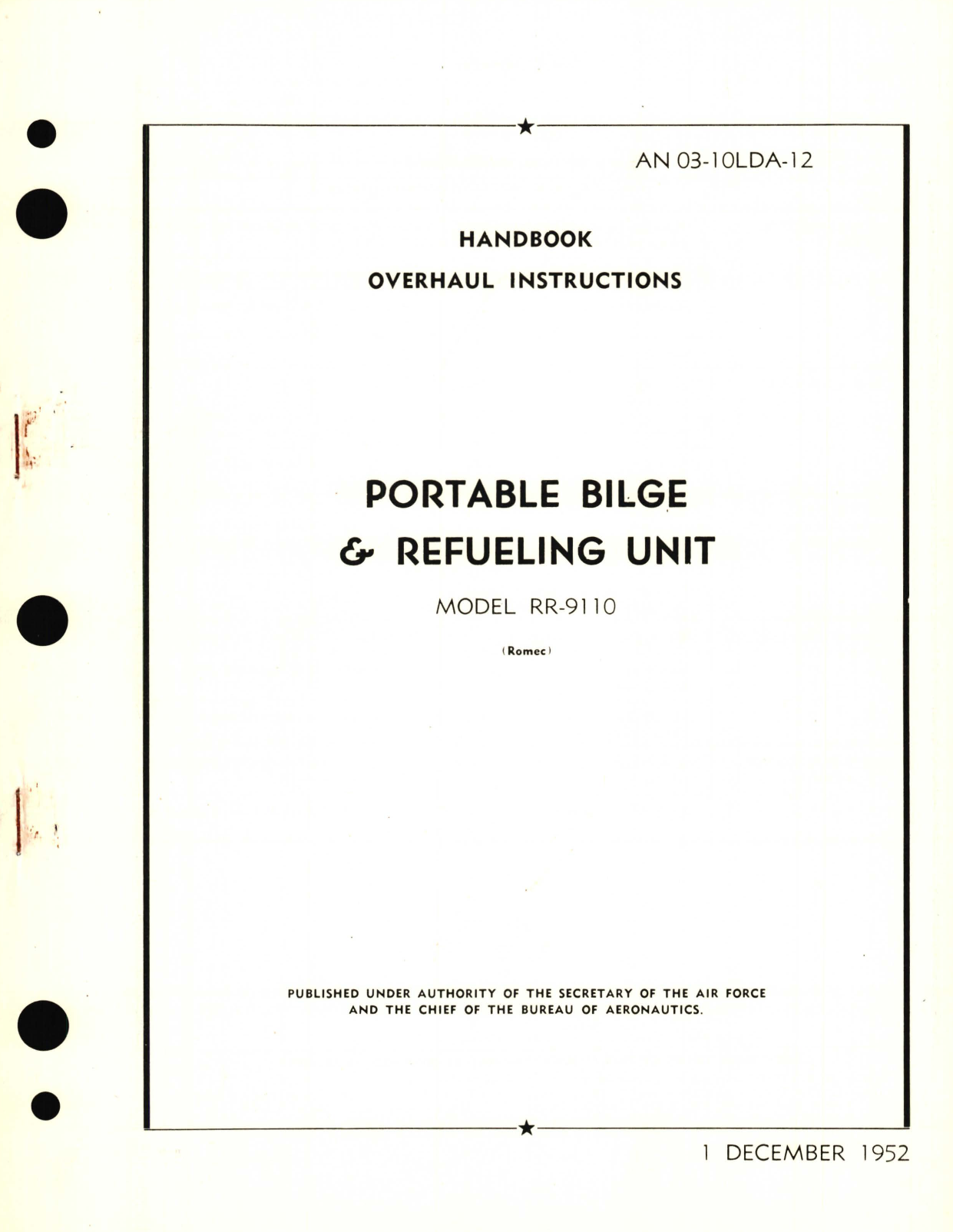 Sample page 1 from AirCorps Library document: Overhaul Instructions for Portable Bilge & Refueling Unit Model RR-9110