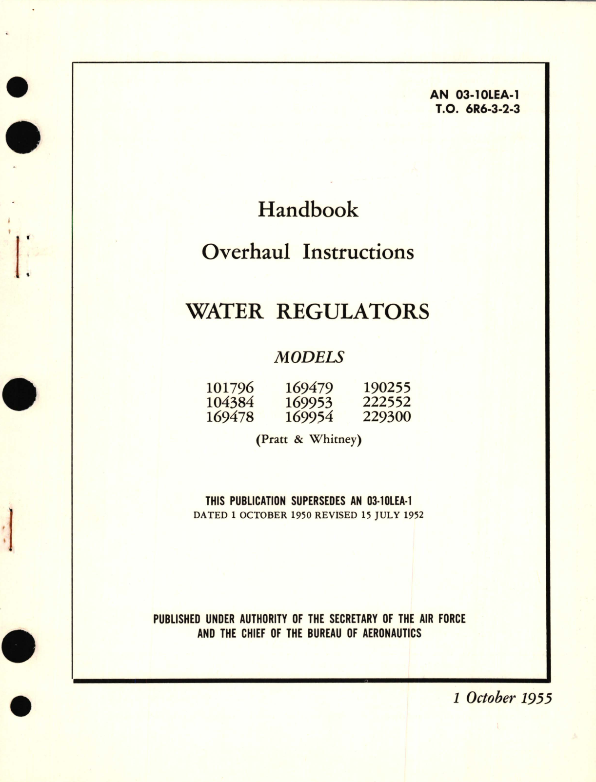 Sample page 1 from AirCorps Library document: Overhaul Instructions for Water Regulators Models 101796, 104384, 169478, 169479, 169953, 169954, 190255, 222552, 229300