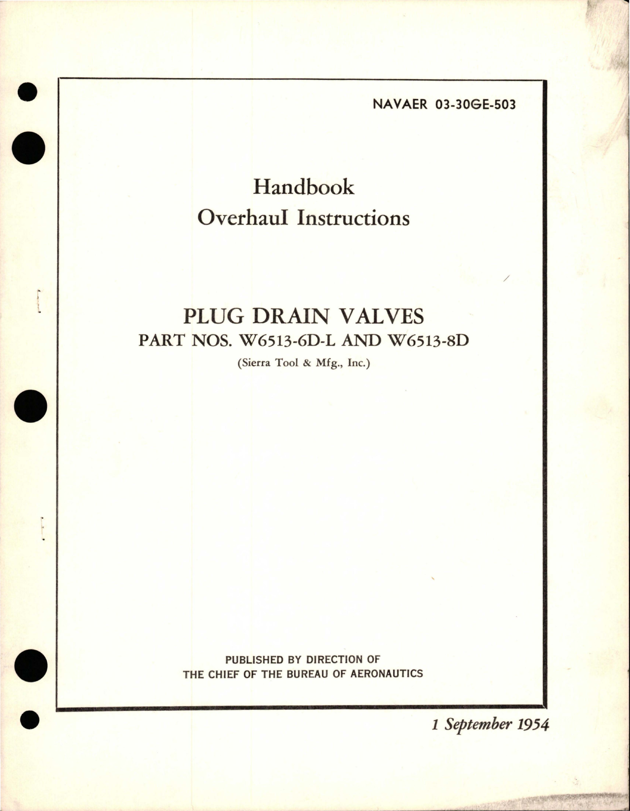 Sample page 1 from AirCorps Library document: Overhaul Instructions for Plug Drain Valves - Parts W6513-6D-L and W6513-8D 