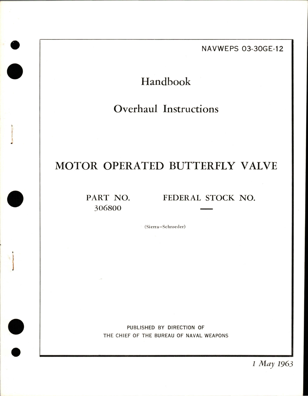 Sample page 1 from AirCorps Library document: Overhaul Instructions for Motor Operated Butterfly Valve - Part 306800