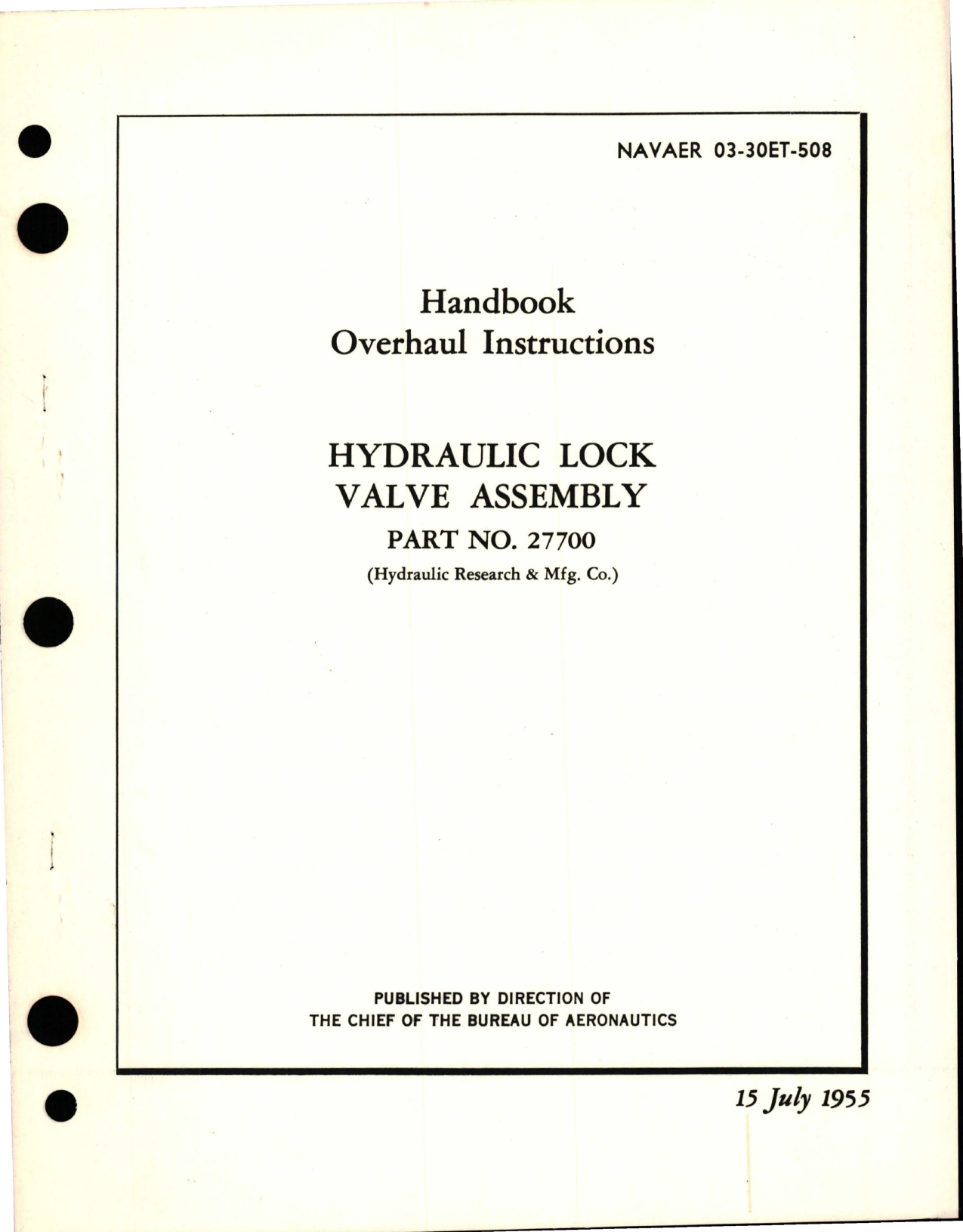 Sample page 1 from AirCorps Library document: Overhaul Instructions for Hydraulic Lock Valve Assembly - Part 27700