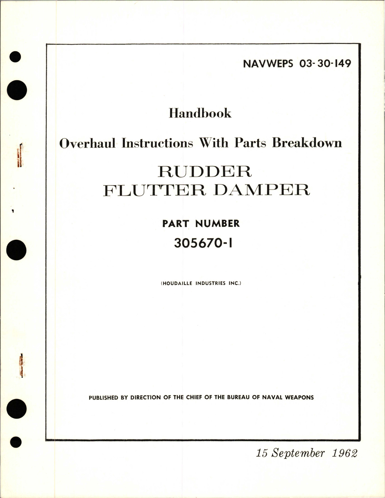 Sample page 1 from AirCorps Library document: Overhaul Instructions with Parts Breakdown for Rudder Flutter Damper - Part 305670-1