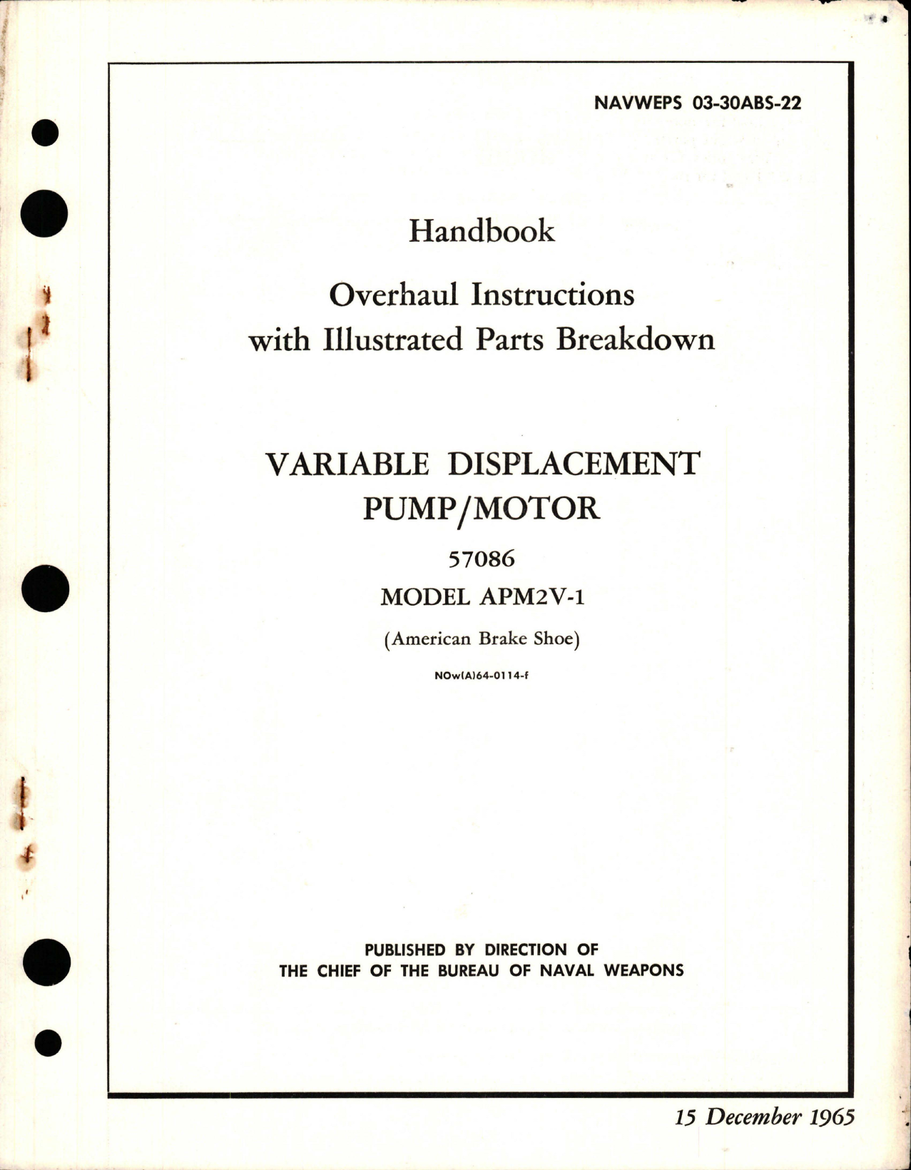 Sample page 1 from AirCorps Library document: Overhaul Instructions Breakdown with Illustrated Parts for Variable Displacement Pump-Motor - 57086 - Model APM2V-1