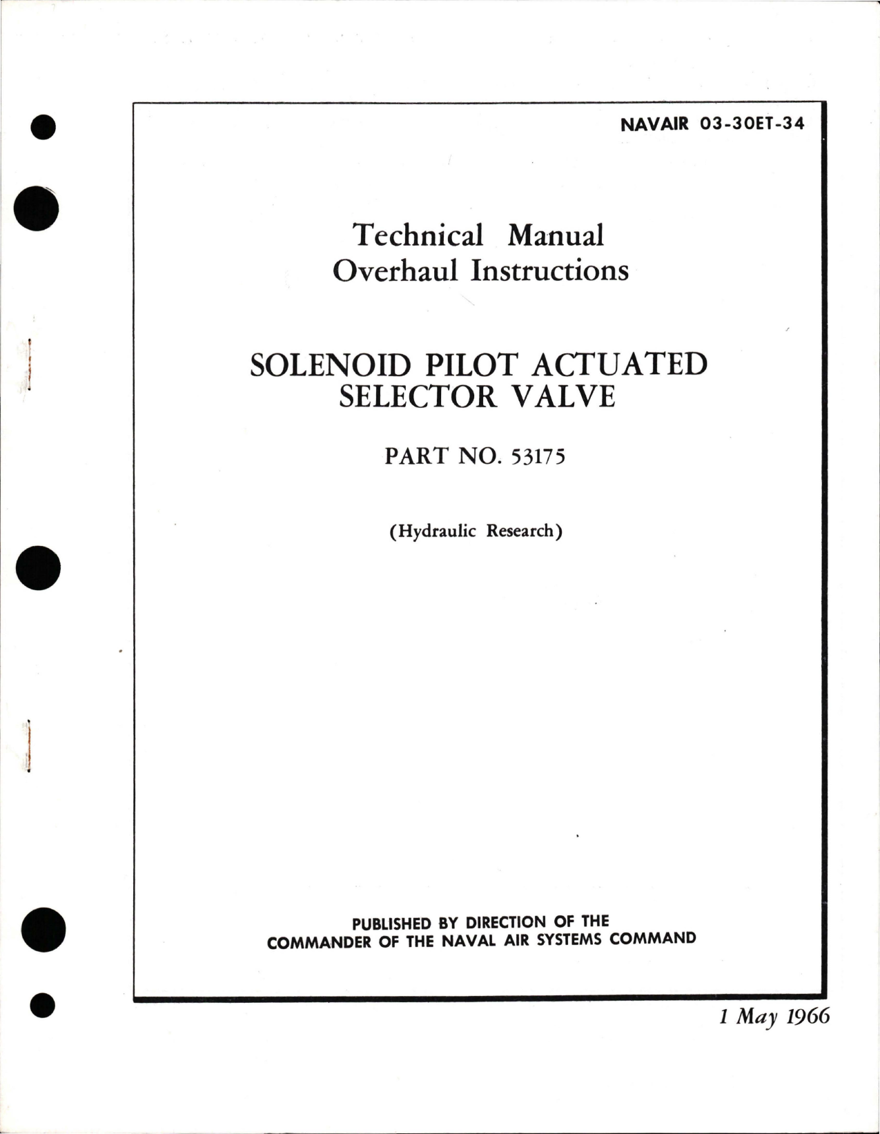 Sample page 1 from AirCorps Library document: Overhaul Instructions for Solenoid Pilot Actuated Selector Valve - Part 53175