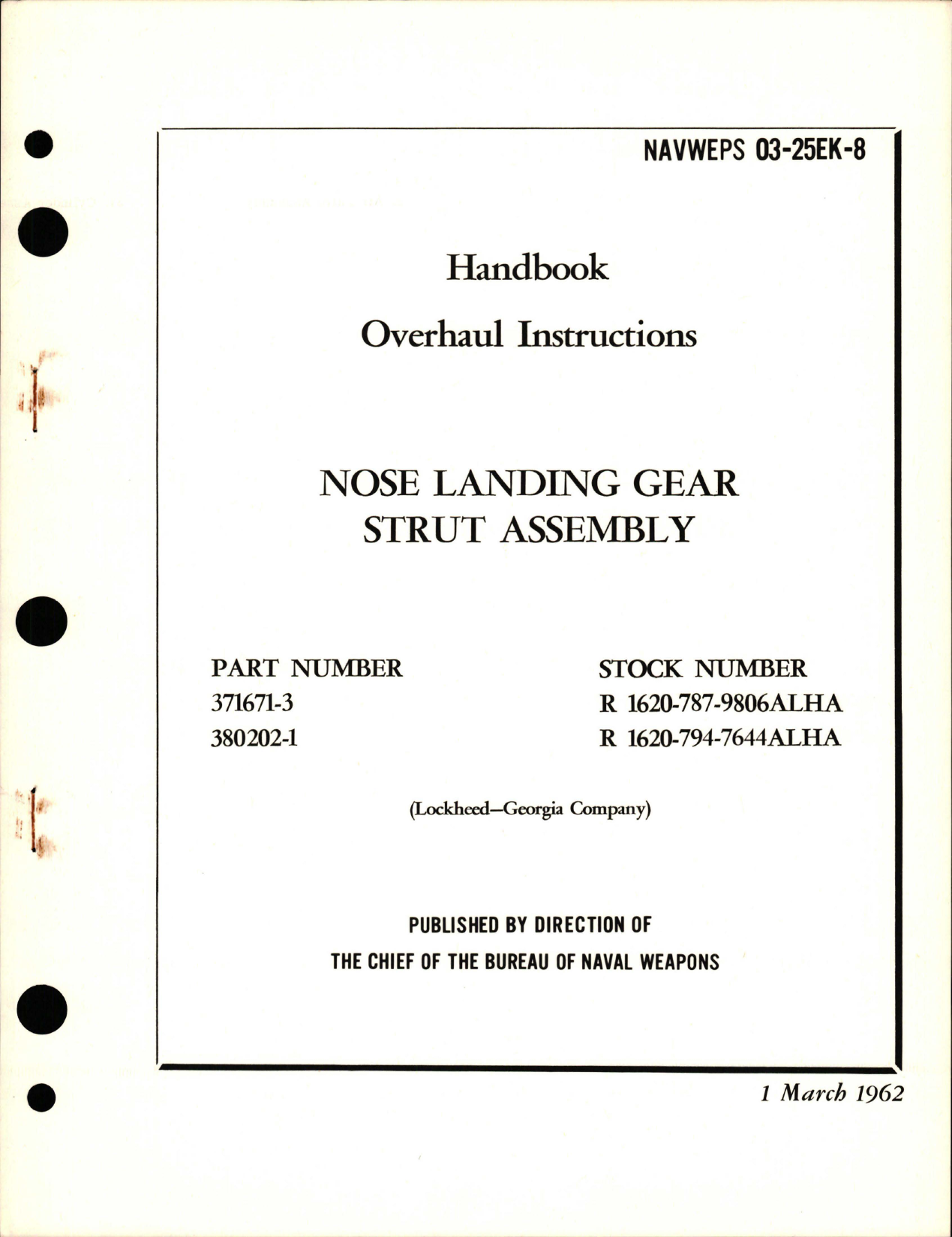 Sample page 1 from AirCorps Library document: Overhaul Instructions for Nose Landing Gear Strut Assembly - Parts 371671-3 and 380202-1