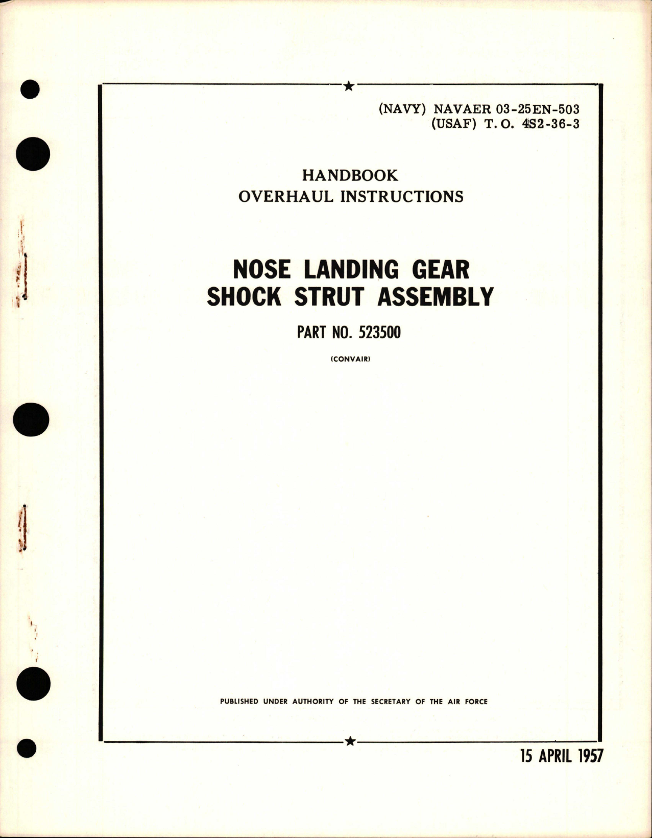 Sample page 1 from AirCorps Library document: Overhaul Instructions for Nose Landing Gear Shock Strut Assembly - Part 523500 