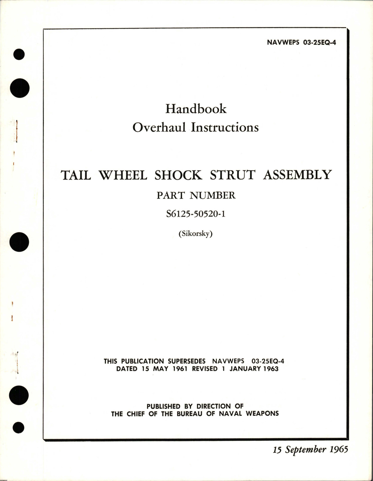 Sample page 1 from AirCorps Library document: Overhaul Instructions for Tail Wheel Shock Strut Assembly - Part S6125-50520-1