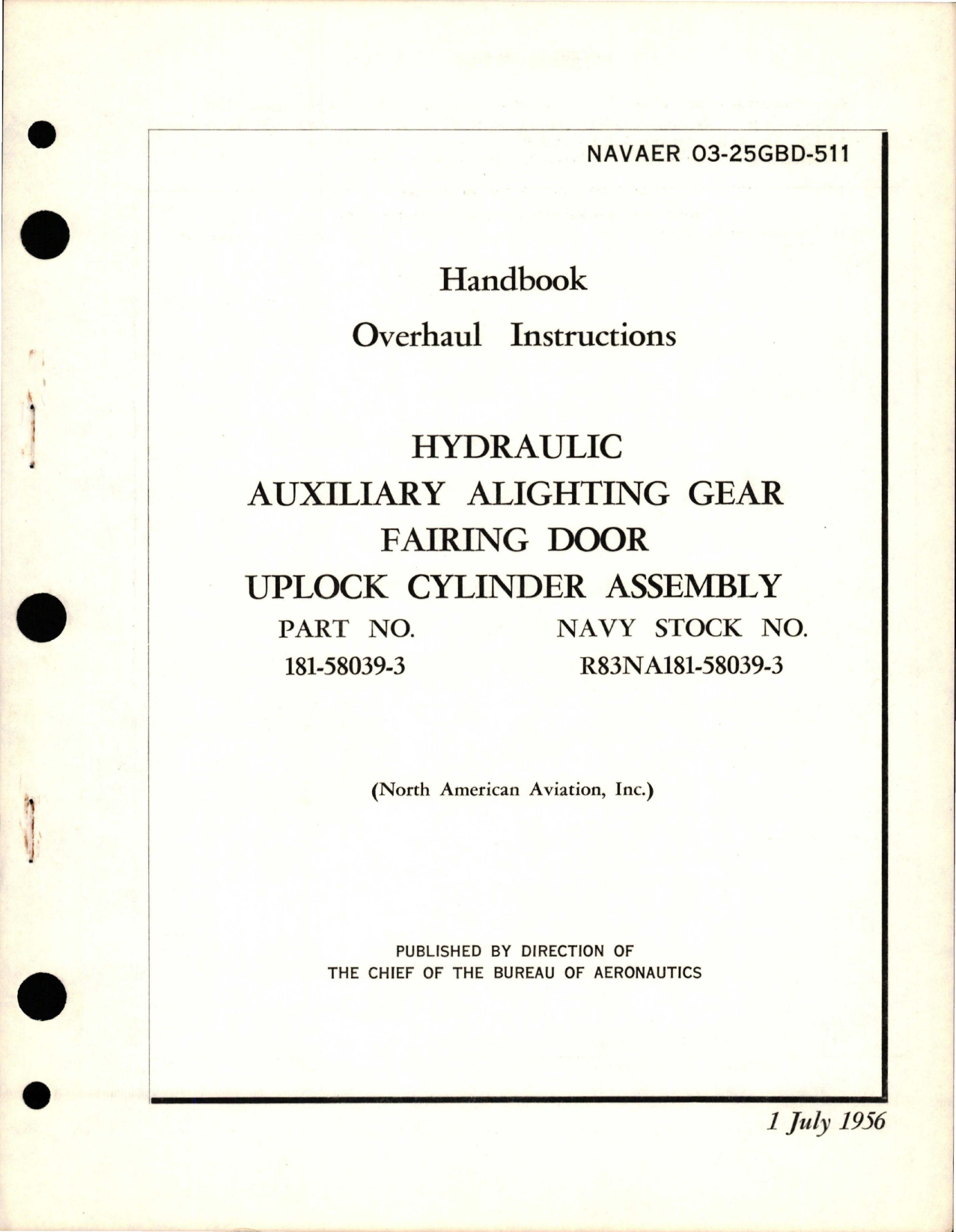 Sample page 1 from AirCorps Library document: Overhaul Instructions for Hydraulic Auxiliary Alighting Gear Fairing Door Uplock Cylinder Assembly - Part 181-58039-3