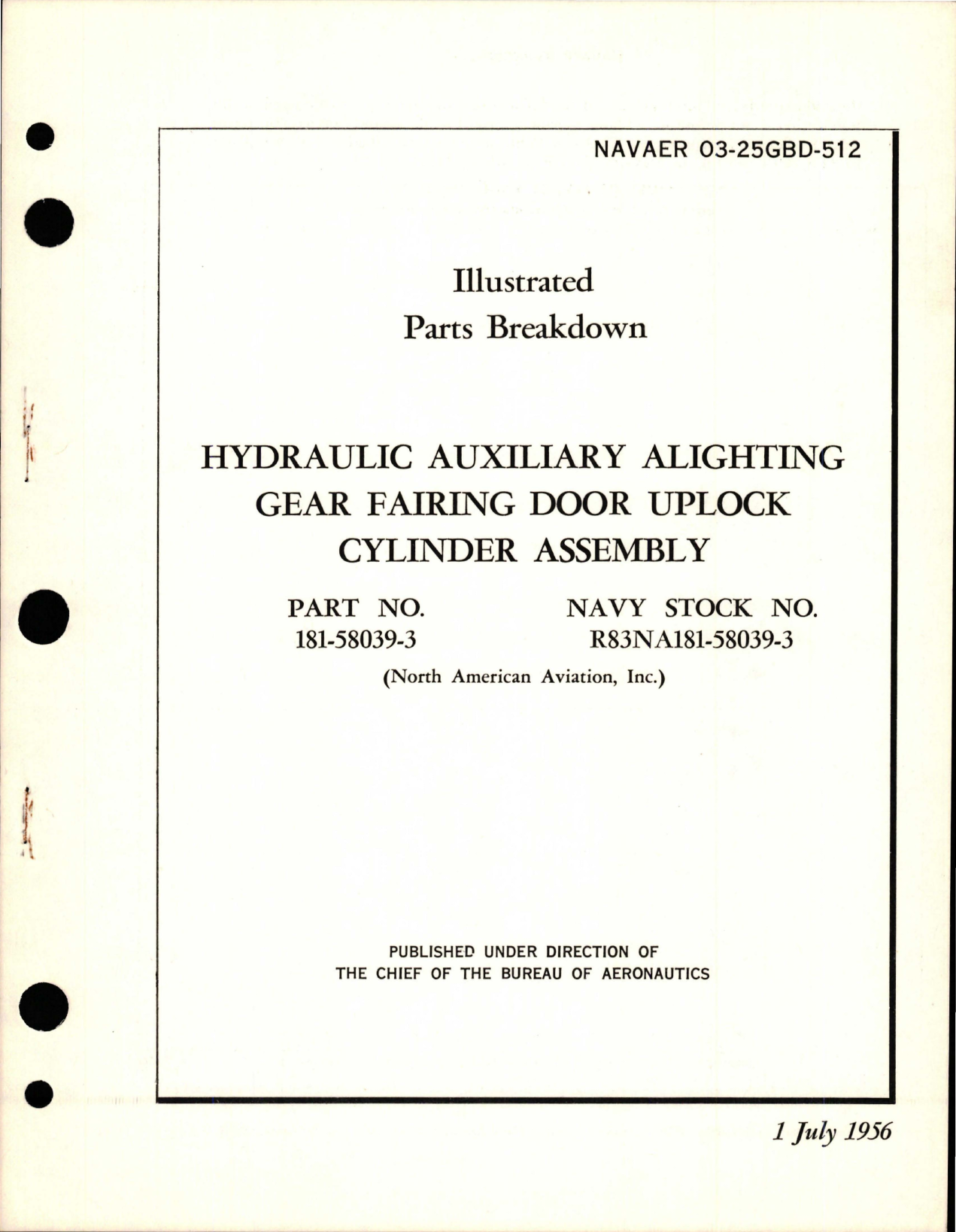 Sample page 1 from AirCorps Library document: Illustrated Parts Breakdown for Hydraulic Auxiliary Alighting Gear Fairing Door Uplock Cylinder Assembly - Part 181-58039-3 