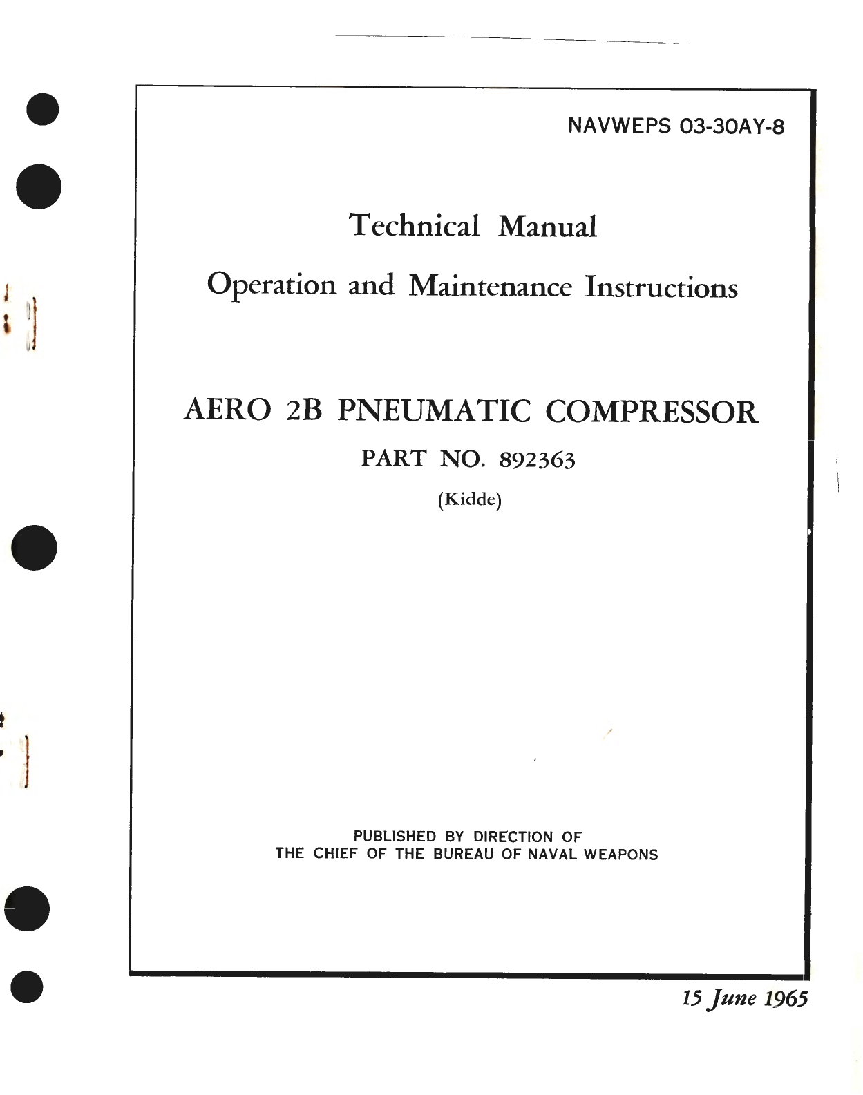 Sample page 1 from AirCorps Library document: Operation and Maintenance Instructions for Aero 2B Pneumatic Compressor Part No. 892363 