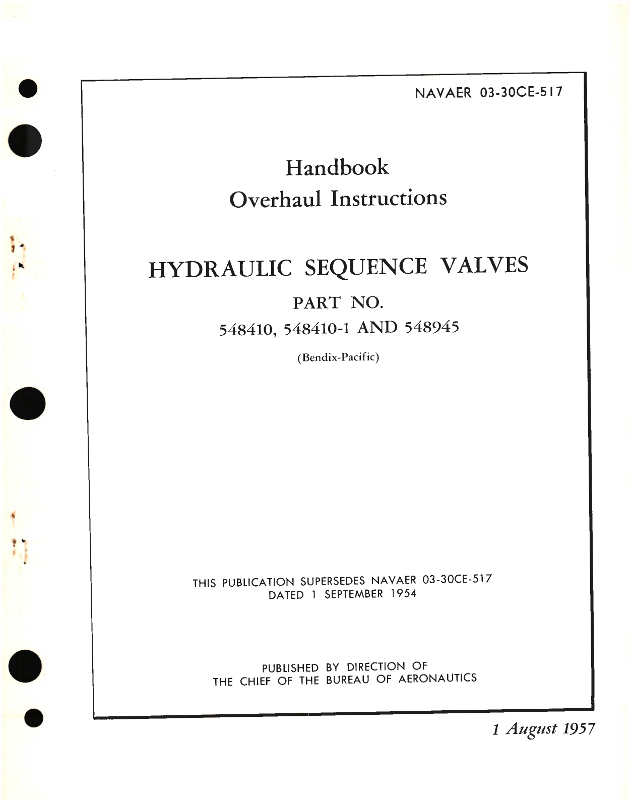 Sample page 1 from AirCorps Library document: Overhaul Instructions for Hydraulic Sequence Valves Part No 548410, 548945 