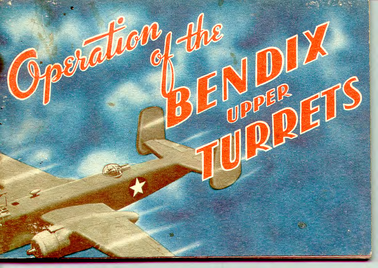 Sample page 1 from AirCorps Library document: Operation Of The Bendix Upper Turrets