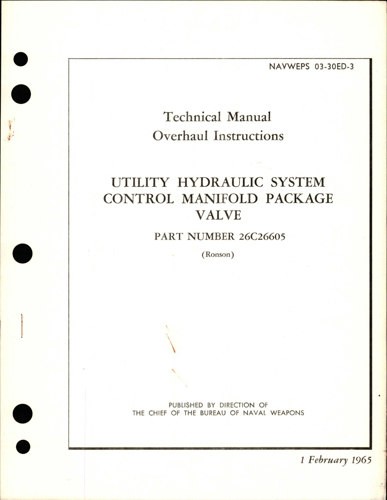 Sample page 1 from AirCorps Library document: Overhaul Instructions for Utility Hydraulic System Control Manifold Package Valve - Part 26C26605