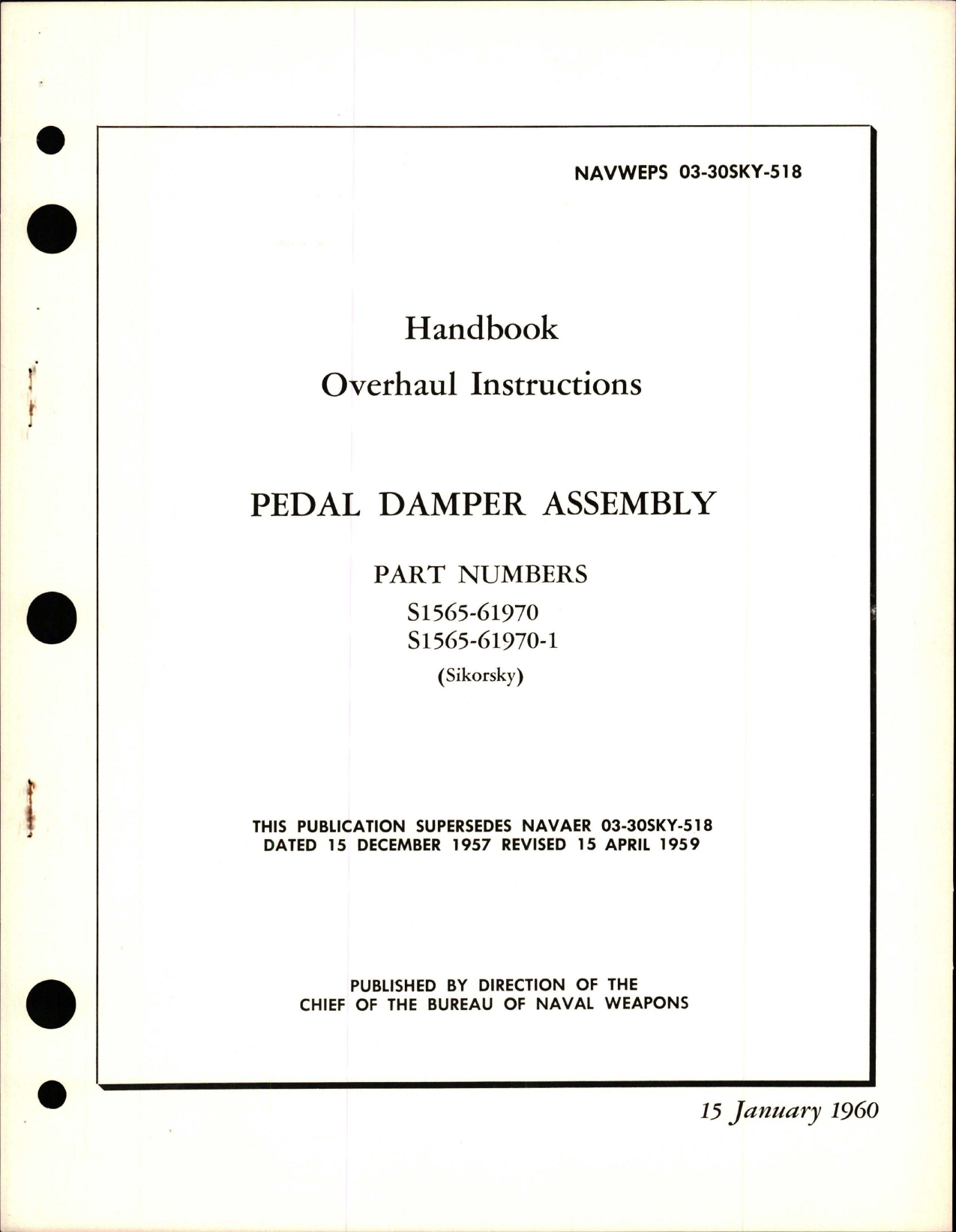 Sample page 1 from AirCorps Library document: Overhaul Instructions for Pedal Damper Assembly - Part S1565-61970 and S1565-61970-1