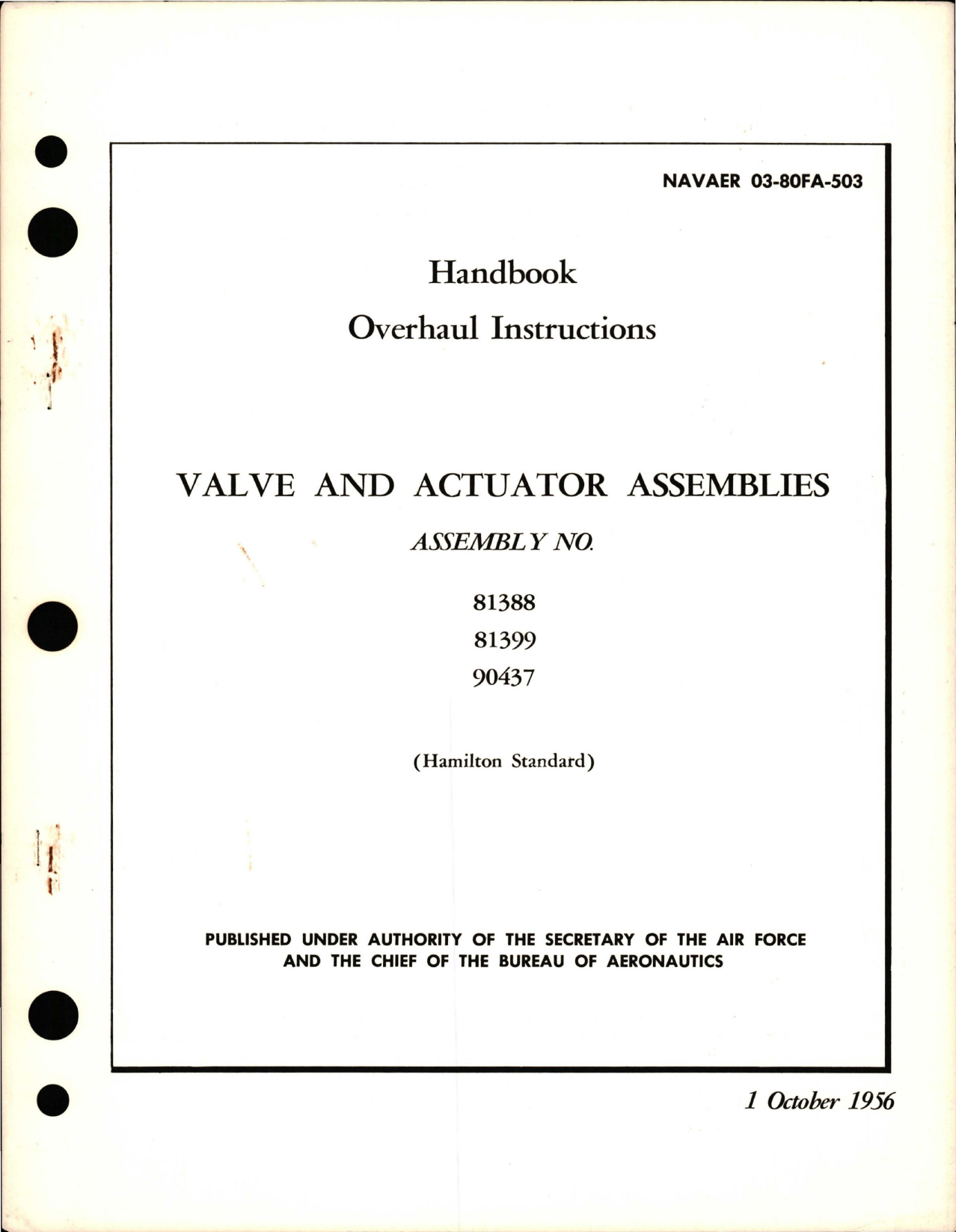 Sample page 1 from AirCorps Library document: Overhaul Instructions for Valve and Actuator Assemblies - Assembly No. 81388, 81399, and 90437
