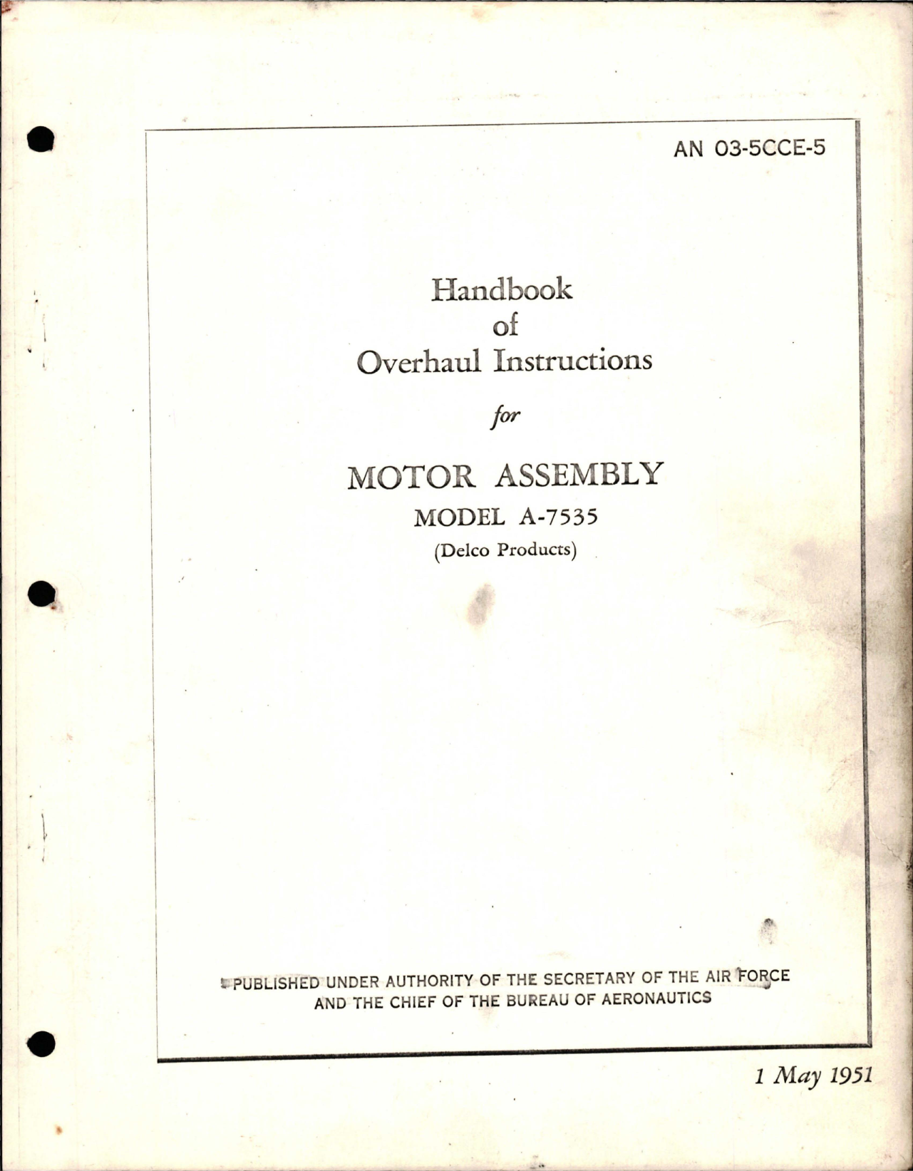Sample page 1 from AirCorps Library document: Overhaul Instructions for Motor Assembly - Model A-7535 