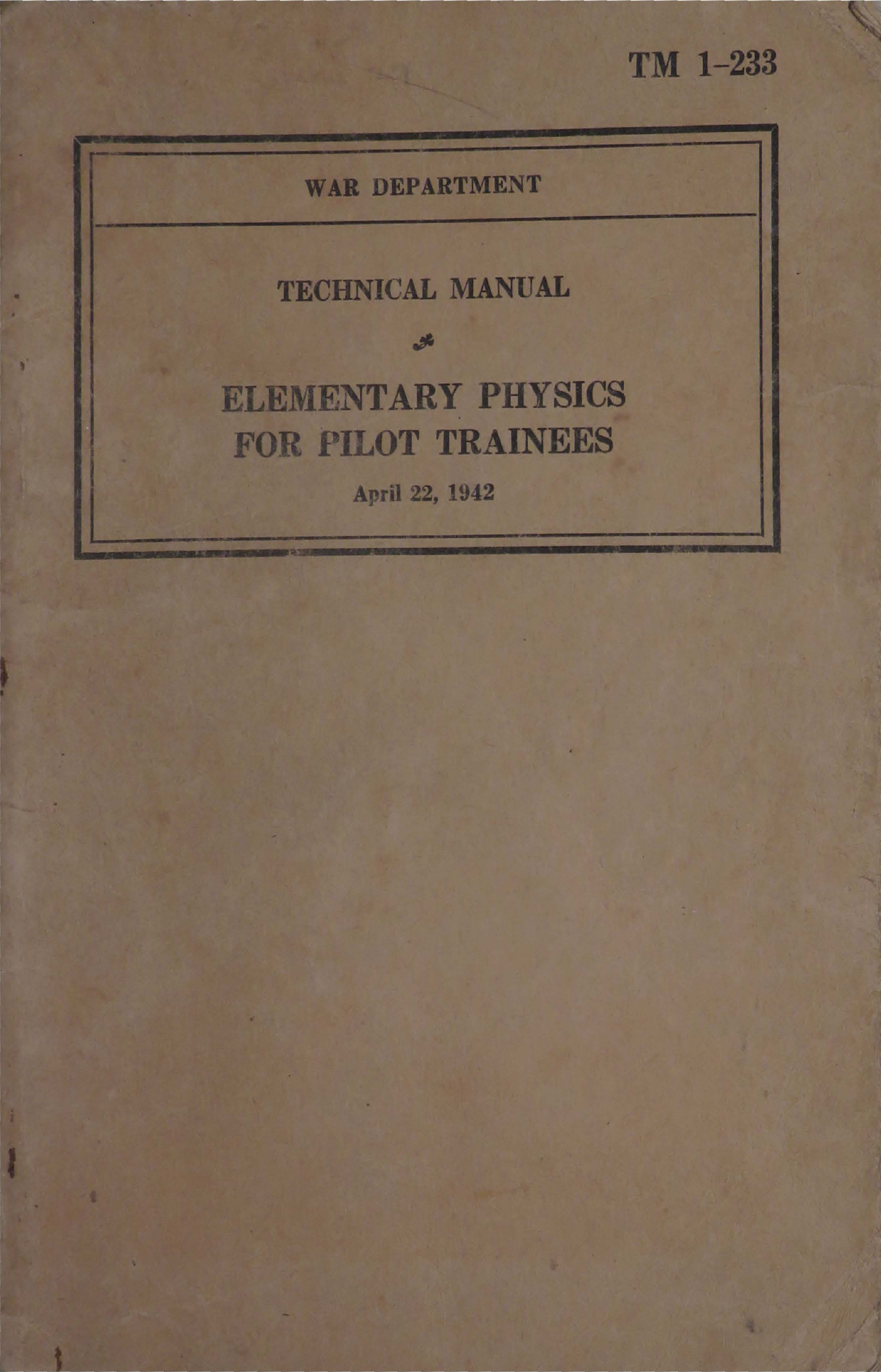 Sample page 1 from AirCorps Library document: Elementary Physics for Pilot Trainees