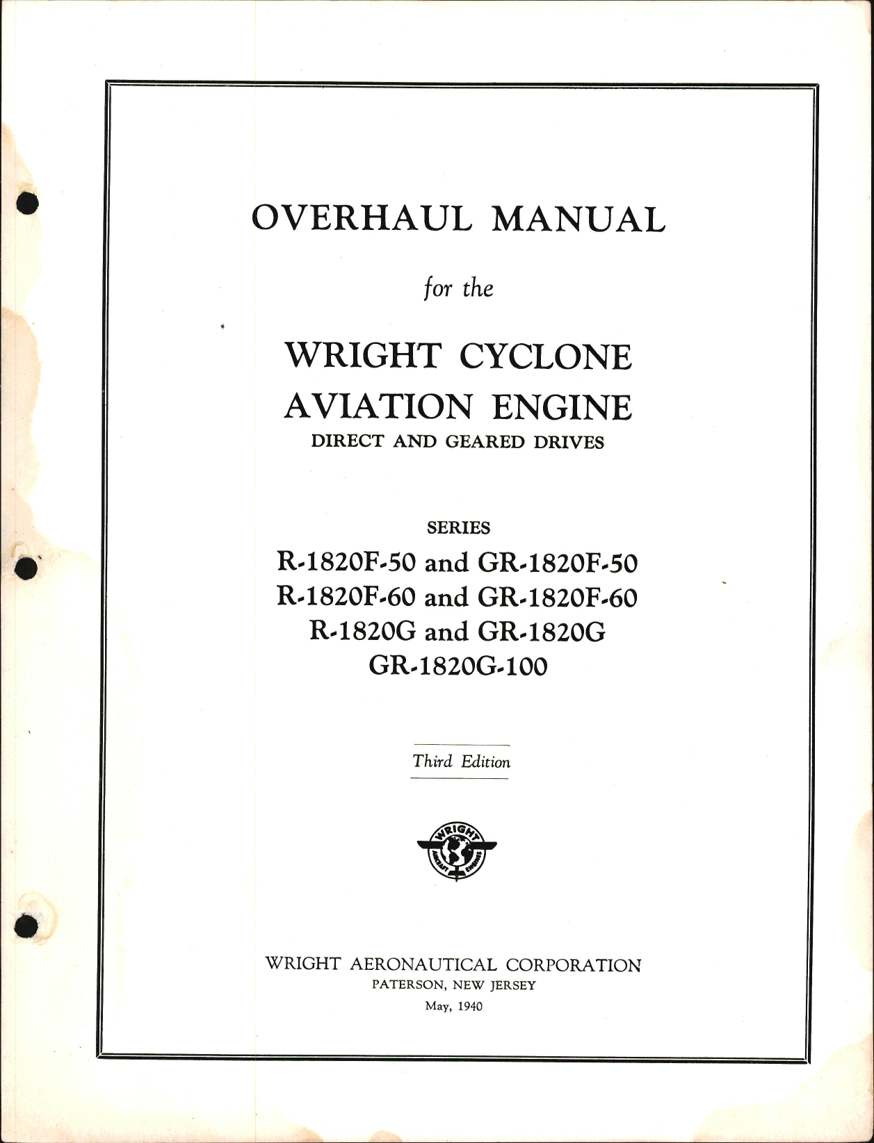 Sample page 1 from AirCorps Library document: Overhaul Manual for Wright Cyclone Engines - Direct and Geared Drives