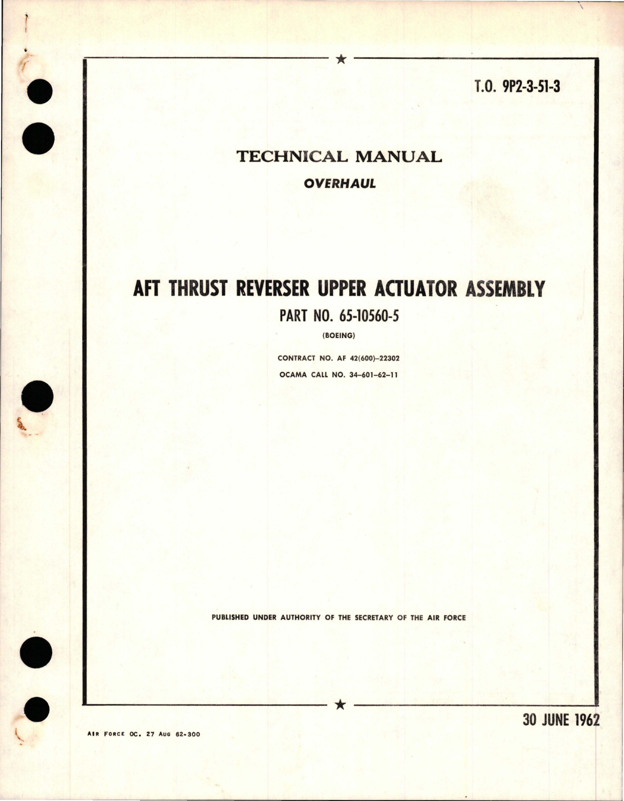 Sample page 1 from AirCorps Library document: Overhaul for AFT Thrust Reverser Upper Actuator Assembly - Part 65-10560-5