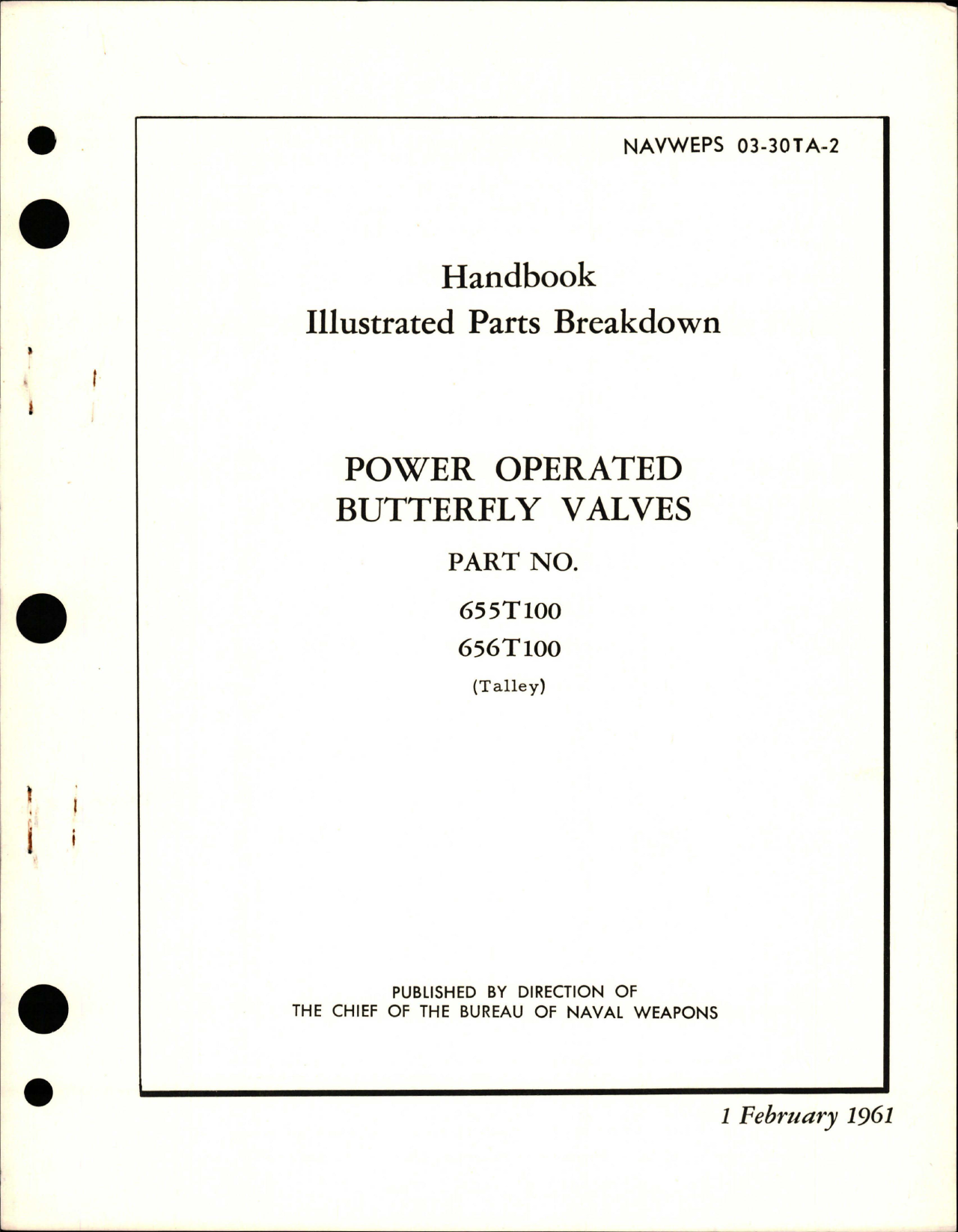 Sample page 1 from AirCorps Library document: Illustrated Parts Breakdown for Power Operated Butterfly Valves - Parts 655T100 and 656T100