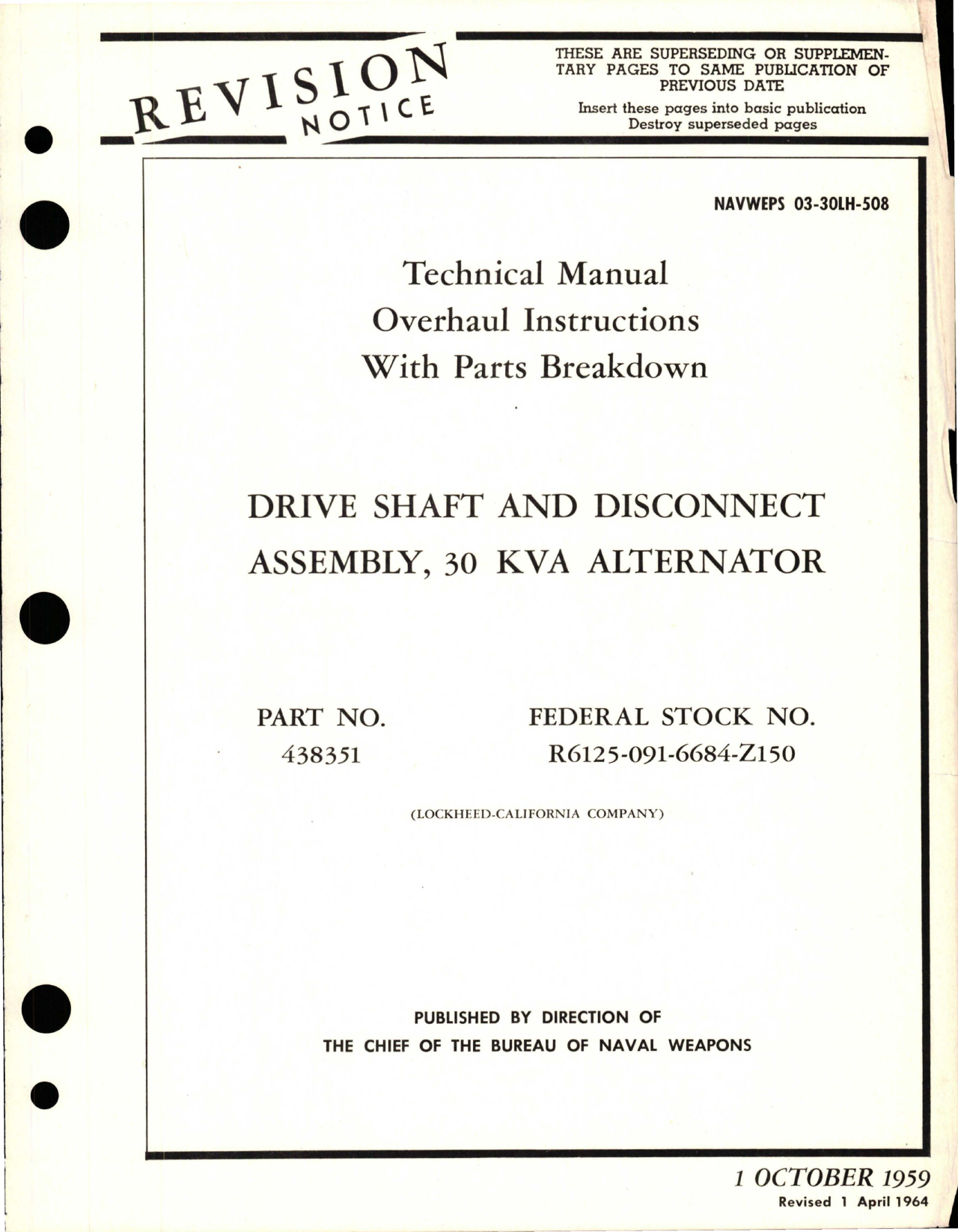 Sample page 1 from AirCorps Library document: Overhaul Instructions with Parts Breakdown for Drive Shaft & Disconnect Assembly - 30 KVA Alternator - Part 438351
