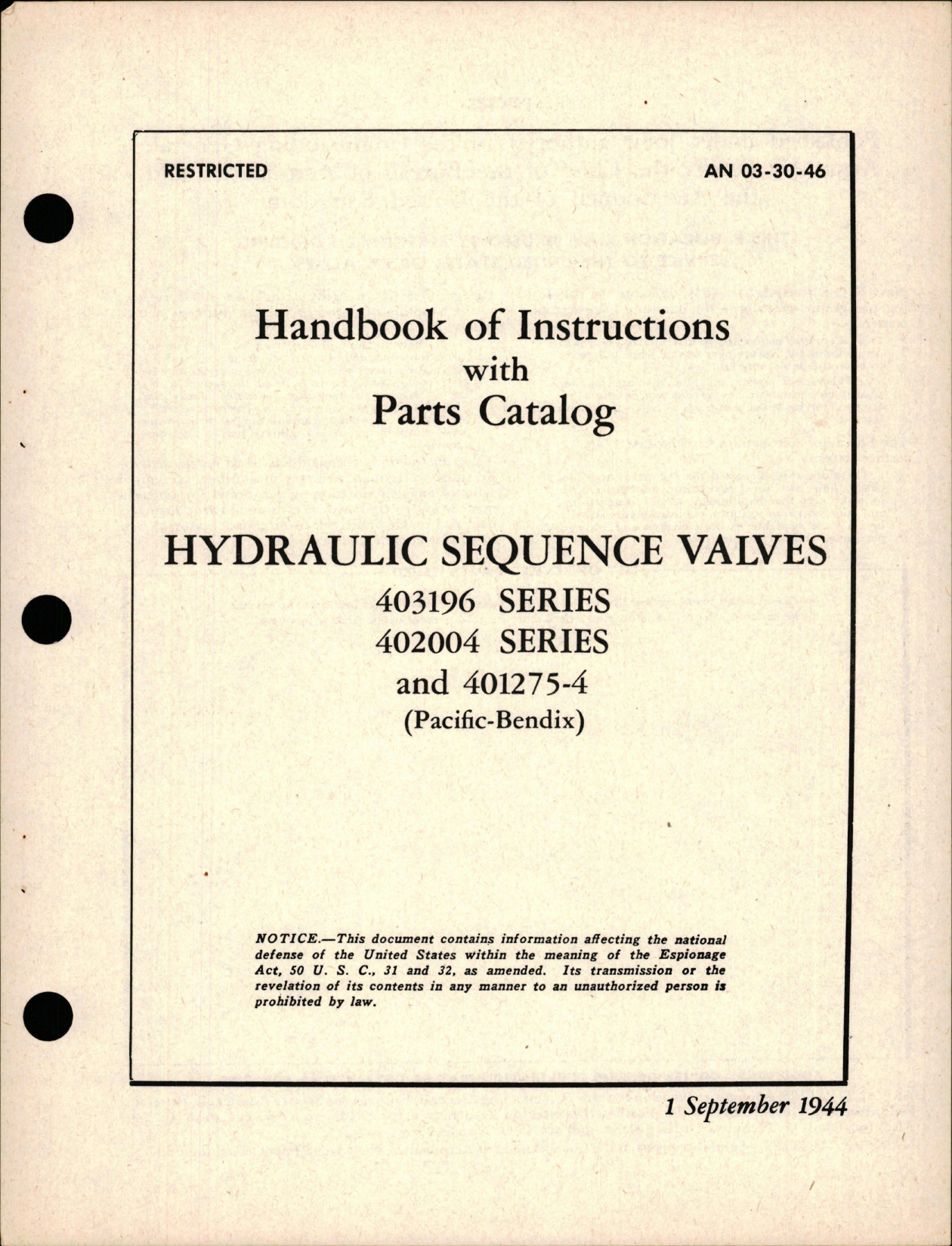 Sample page 1 from AirCorps Library document: Instructions with Parts Catalog for Hydraulic Sequence Valves - 403196 Series, 402004 Series, and 401275-4