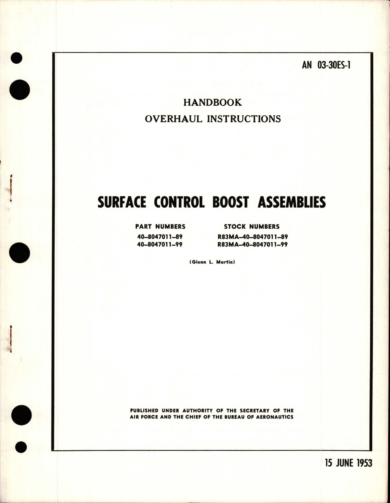 Sample page 1 from AirCorps Library document: Overhaul Instructions for Surface Control Boost Assembly - Parts 40-8047011-89 and 40-8047011-99 