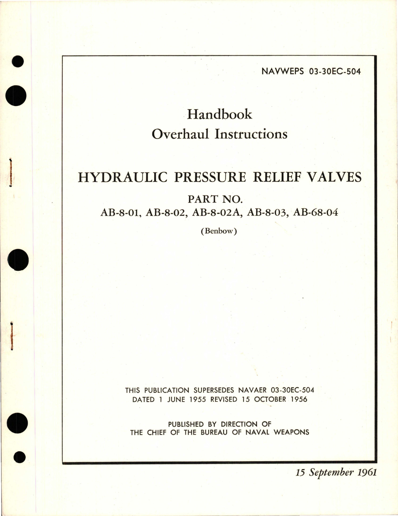 Sample page 1 from AirCorps Library document: Overhaul Instructions for Hydraulic Pressure Relief Valves - Parts AB-8-01, AB-8-02, AB-8-02A, AB-8-03, and AB-68-04