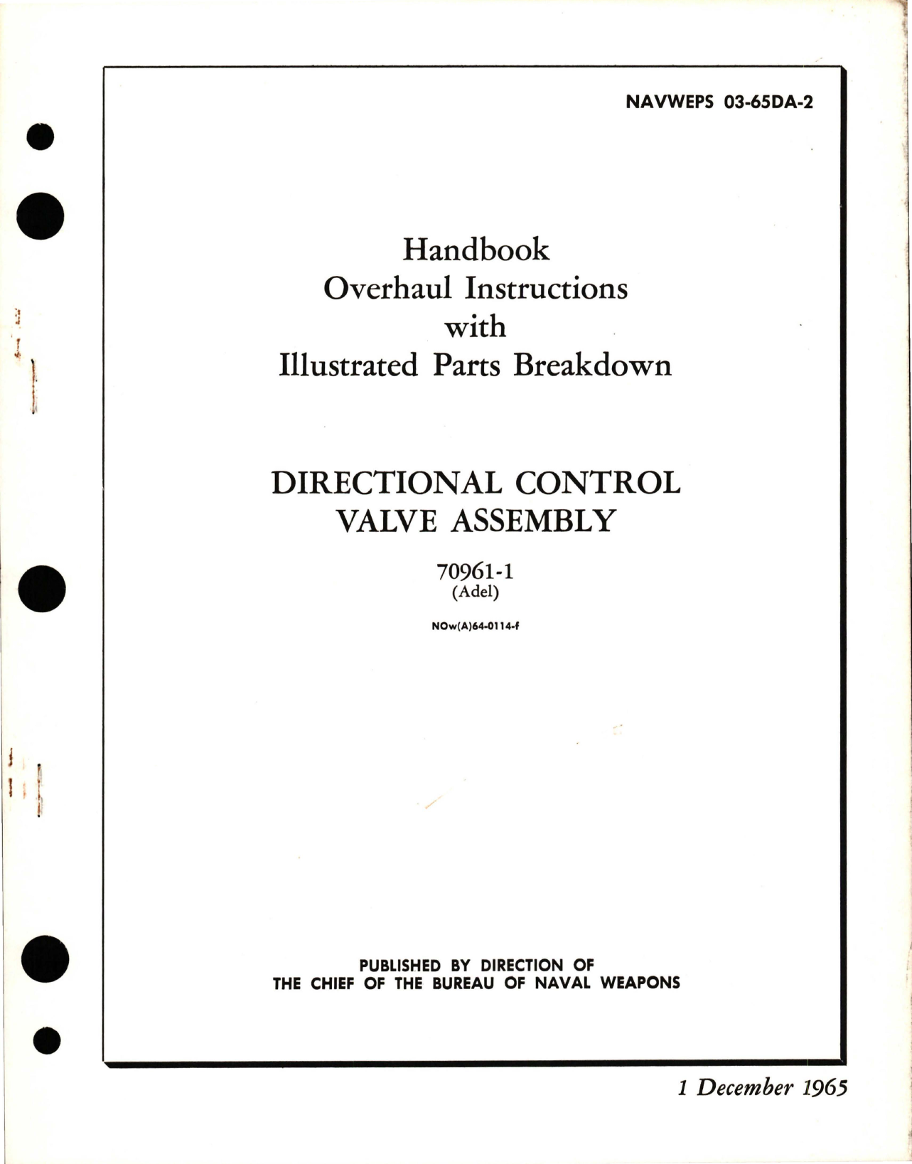 Sample page 1 from AirCorps Library document: Overhaul Instructions with Illustrated Parts Breakdown for Directional Control Valve Assembly - 70961-1