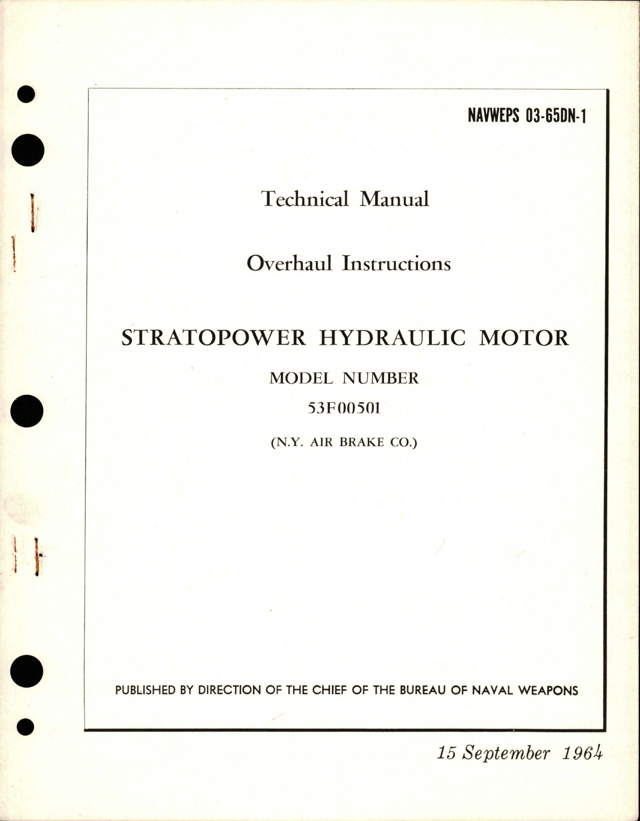 Sample page 1 from AirCorps Library document: Overhaul Instructions for Stratopower Hydraulic Motor - Model 53F00501 