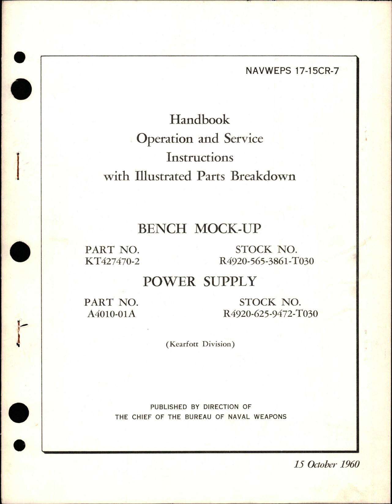 Sample page 1 from AirCorps Library document: Operation, Service Instructions with Illustrated Parts Breakdown for Bench Mock-Up - Part KT427470-2 and Power Supply - Part A4010-01A