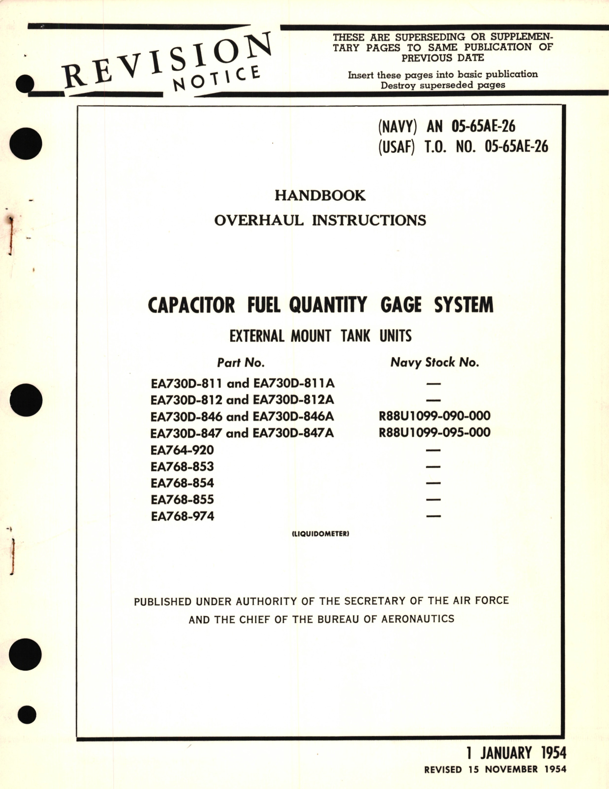 Sample page 1 from AirCorps Library document: Overhaul Instructions for Capacitor Fuel Quantity Gage System External Mount Tank Units Part No. EA730D, EA764, EA768