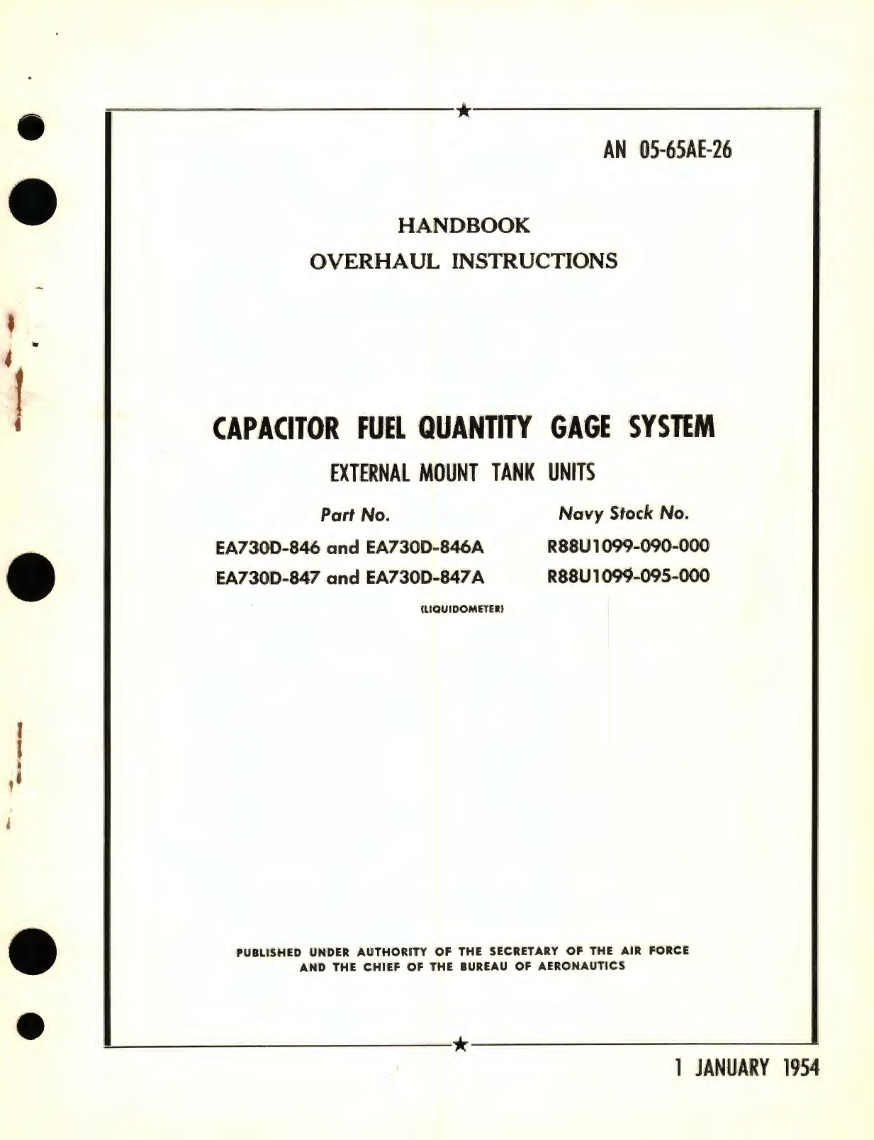 Sample page 1 from AirCorps Library document: Overhaul Instructions for Capacitor Fuel Quantity Gage System External Mount Tank Units Part No. EA730D, EA730B