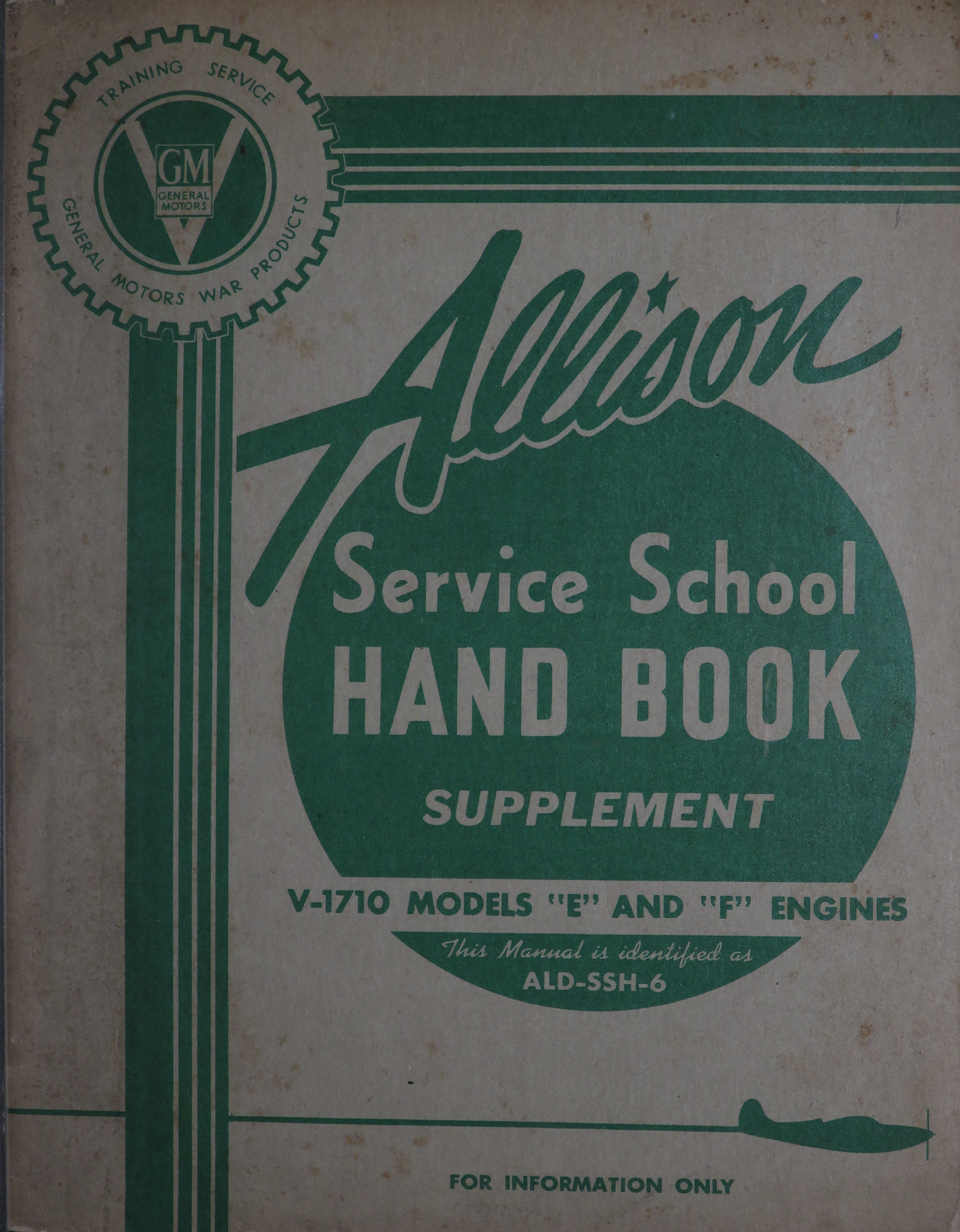 Sample page 1 from AirCorps Library document: Allison Service School Handbook Supplement for V-1710 E and F