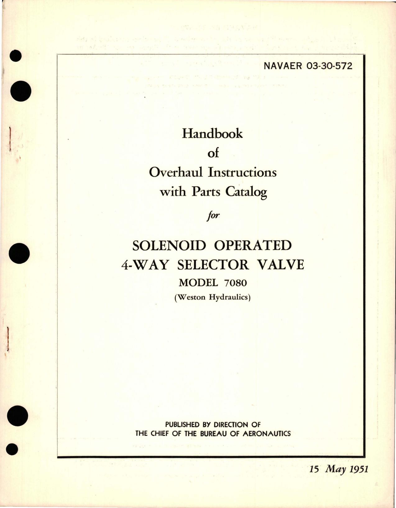 Sample page 1 from AirCorps Library document: Overhaul Instructions with Parts Catalog for Solenoid Operated 4-Way Selector Valve - Model 7080