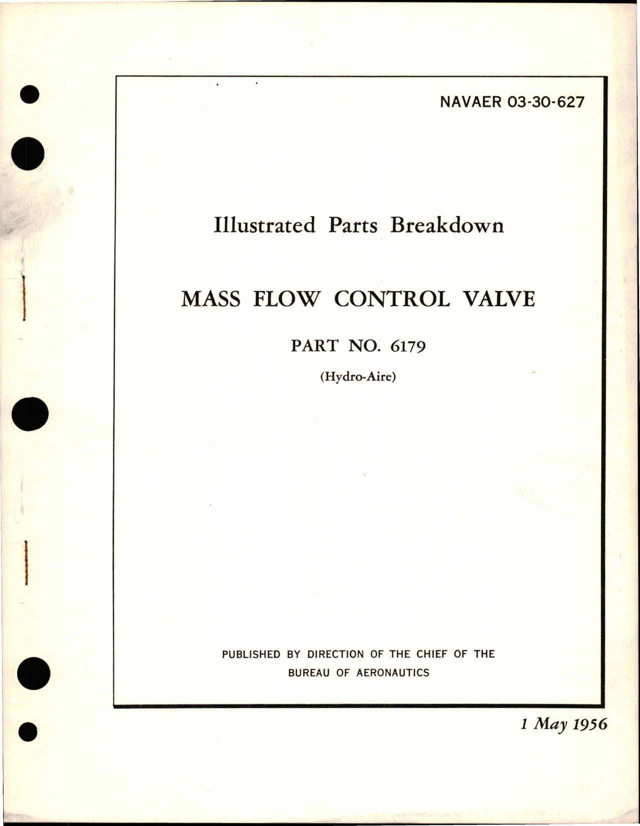 Sample page 1 from AirCorps Library document: Illustrated Parts Breakdown for Mass Flow Control Valve - Part 6179
