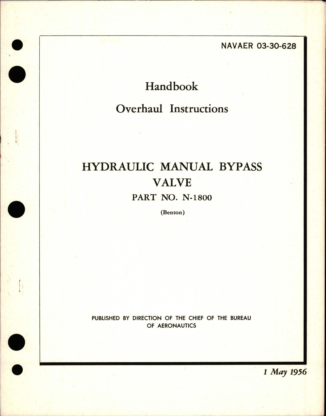 Sample page 1 from AirCorps Library document: Overhaul Instructions for Hydraulic Manual Bypass Valve - Part N-1800