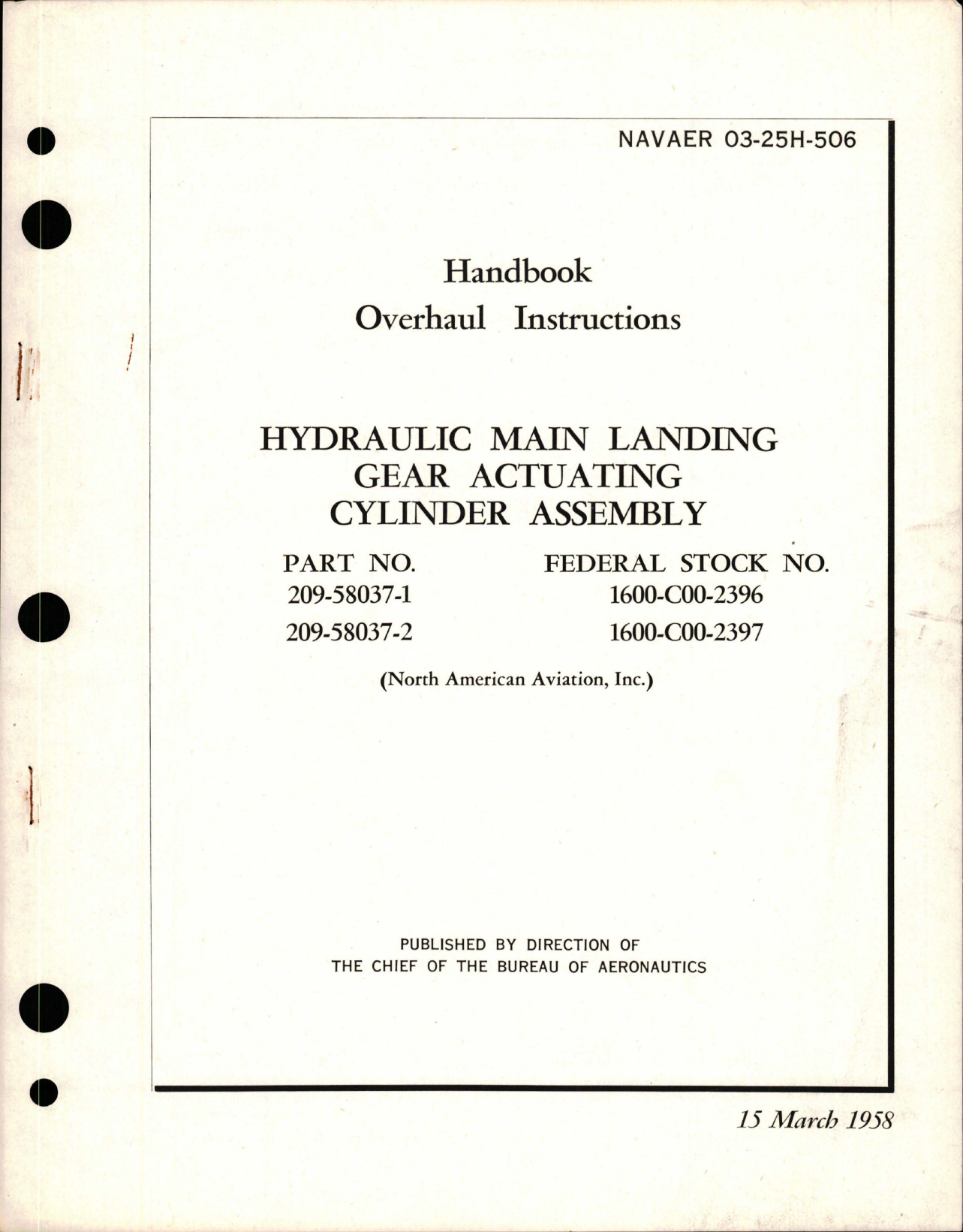 Sample page 1 from AirCorps Library document: Overhaul Instructions for Hydraulic Main Landing Gear Actuating Cylinder Assembly - Part 209-58037-1 and 209-58037-2