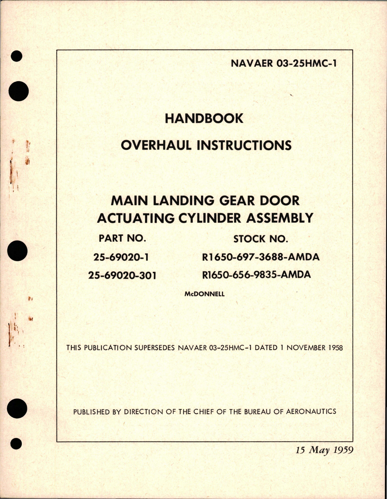 Sample page 1 from AirCorps Library document: Overhaul Instructions for Main Landing Gear Door Actuating Cylinder Assembly - Parts 25-69020-1 and 25-69020-301