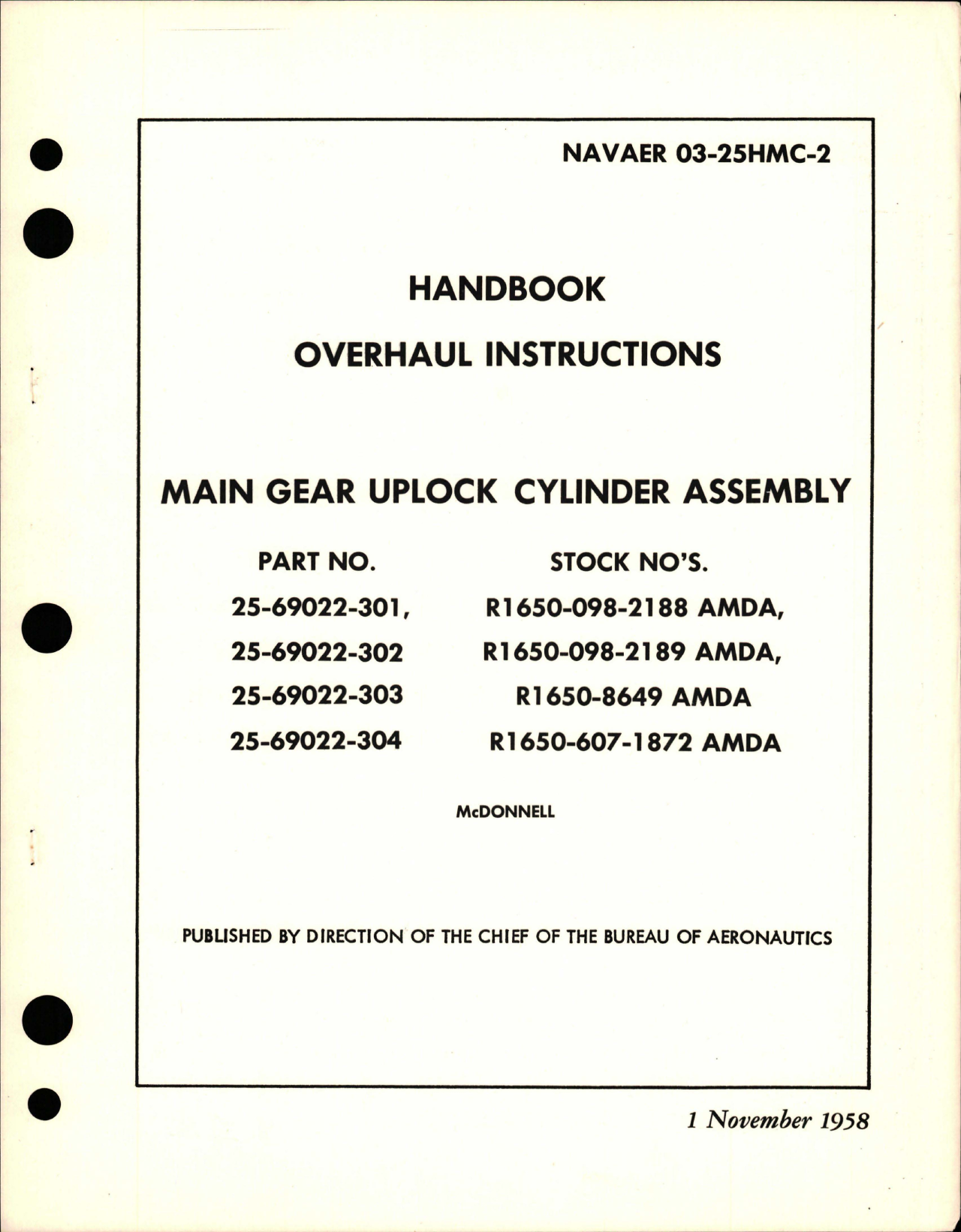 Sample page 1 from AirCorps Library document: Overhaul Instructions for Main Gear Uplock Cylinder Assembly - Parts 25-69022-301, 25-69022-302, 25-69022-303, and 5-26022-304